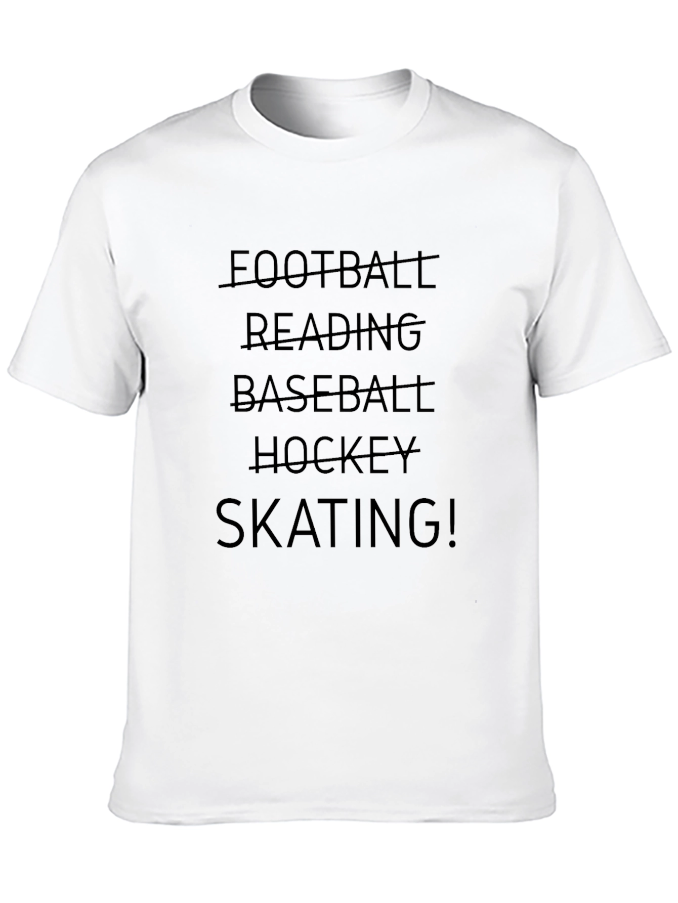 Sports T-Shirt - Skating is my Favorite!