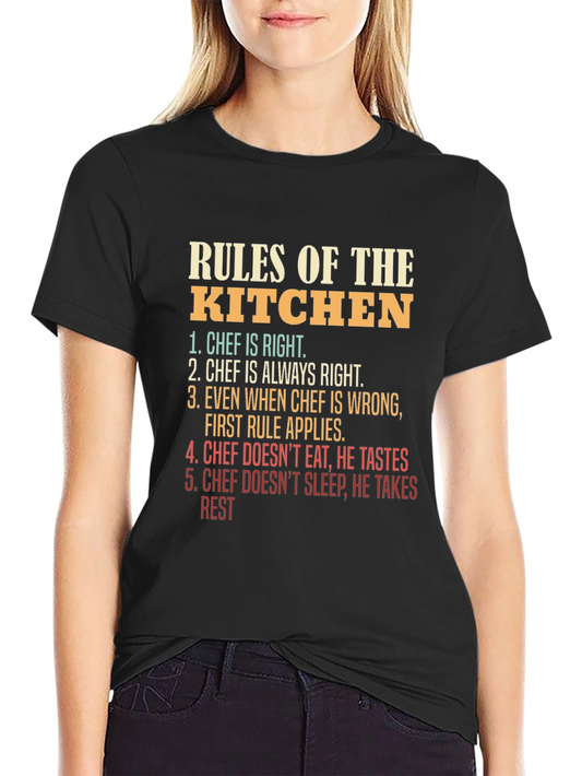 Rules of the Kitchen T-Shirt - Chef Edition