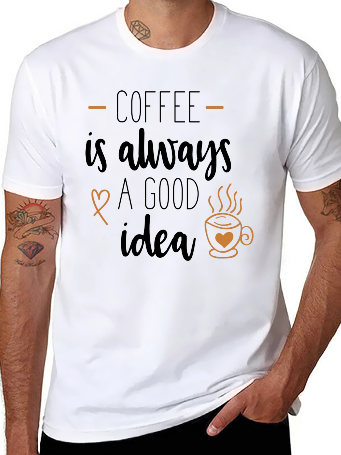 Coffee is Always a Good Idea Graphic T-Shirt