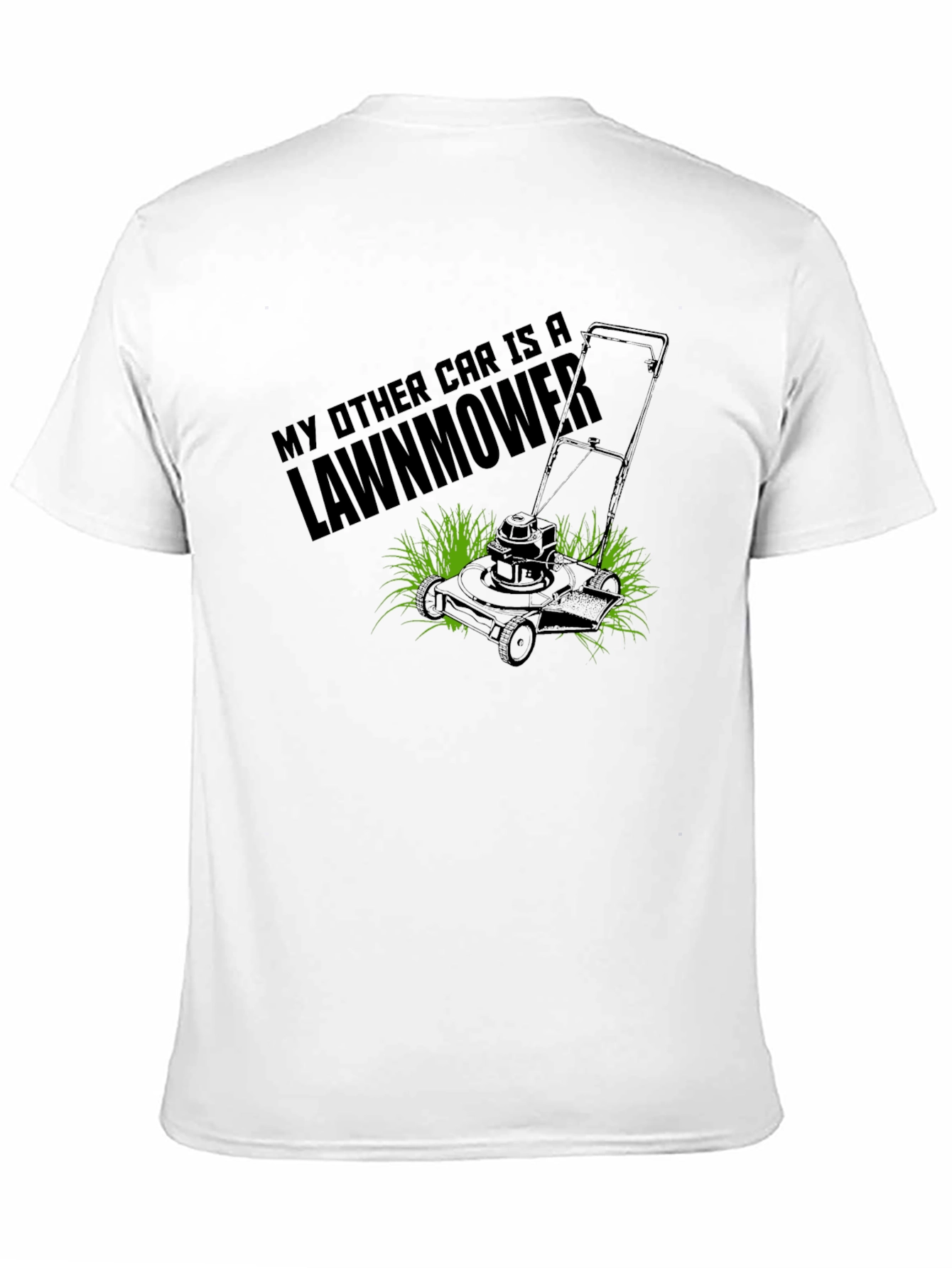 My Other Car is a Lawnmower Black T-Shirt