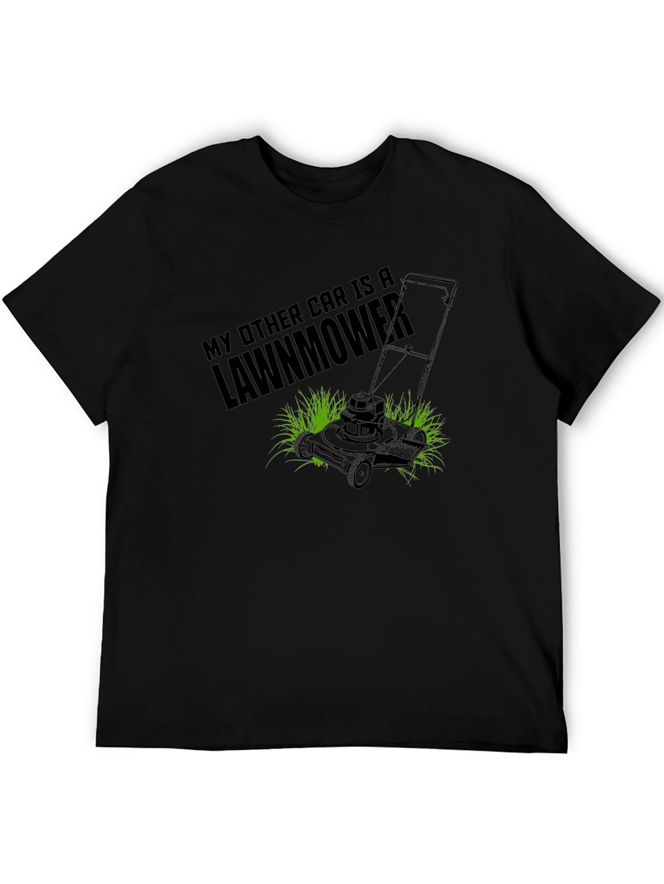 My Other Car is a Lawnmower Black T-Shirt