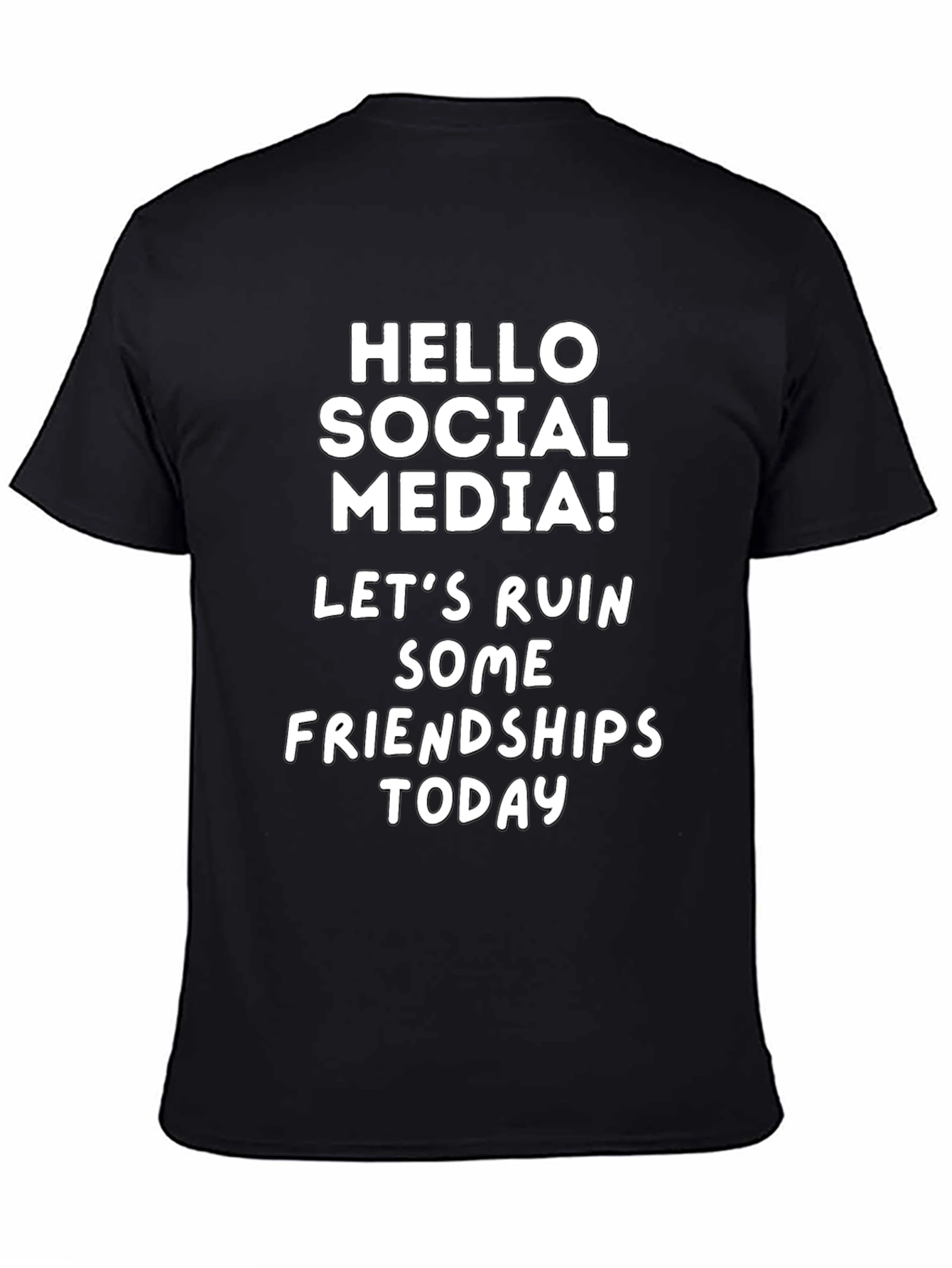 Hello Social Media T-Shirt - Funny Slogan Tee