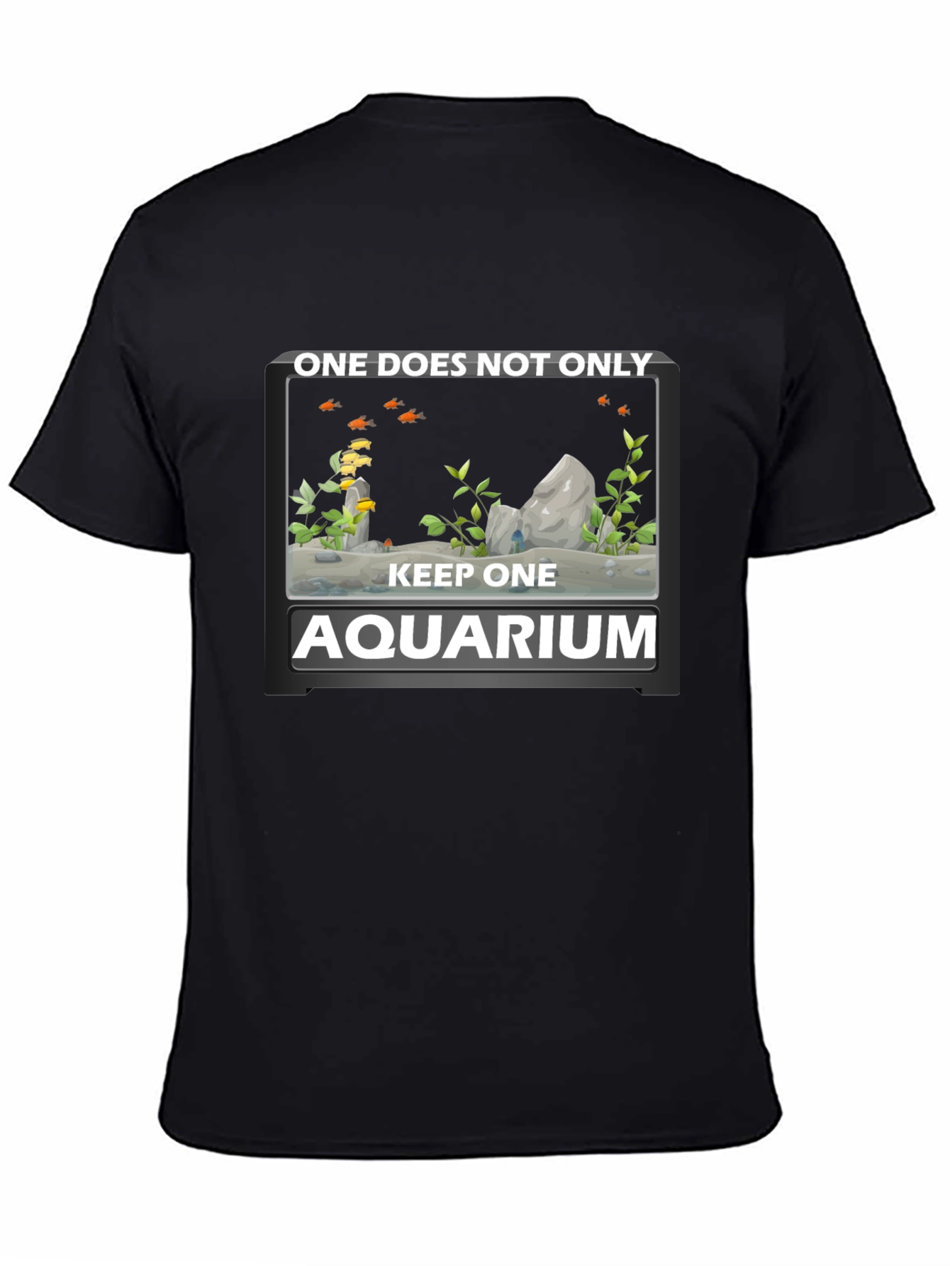 Aquarium Lover T-Shirt: One Does Not Only Keep One