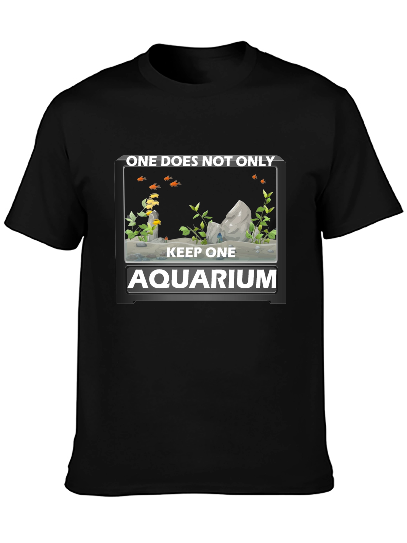 Aquarium Lover T-Shirt: One Does Not Only Keep One