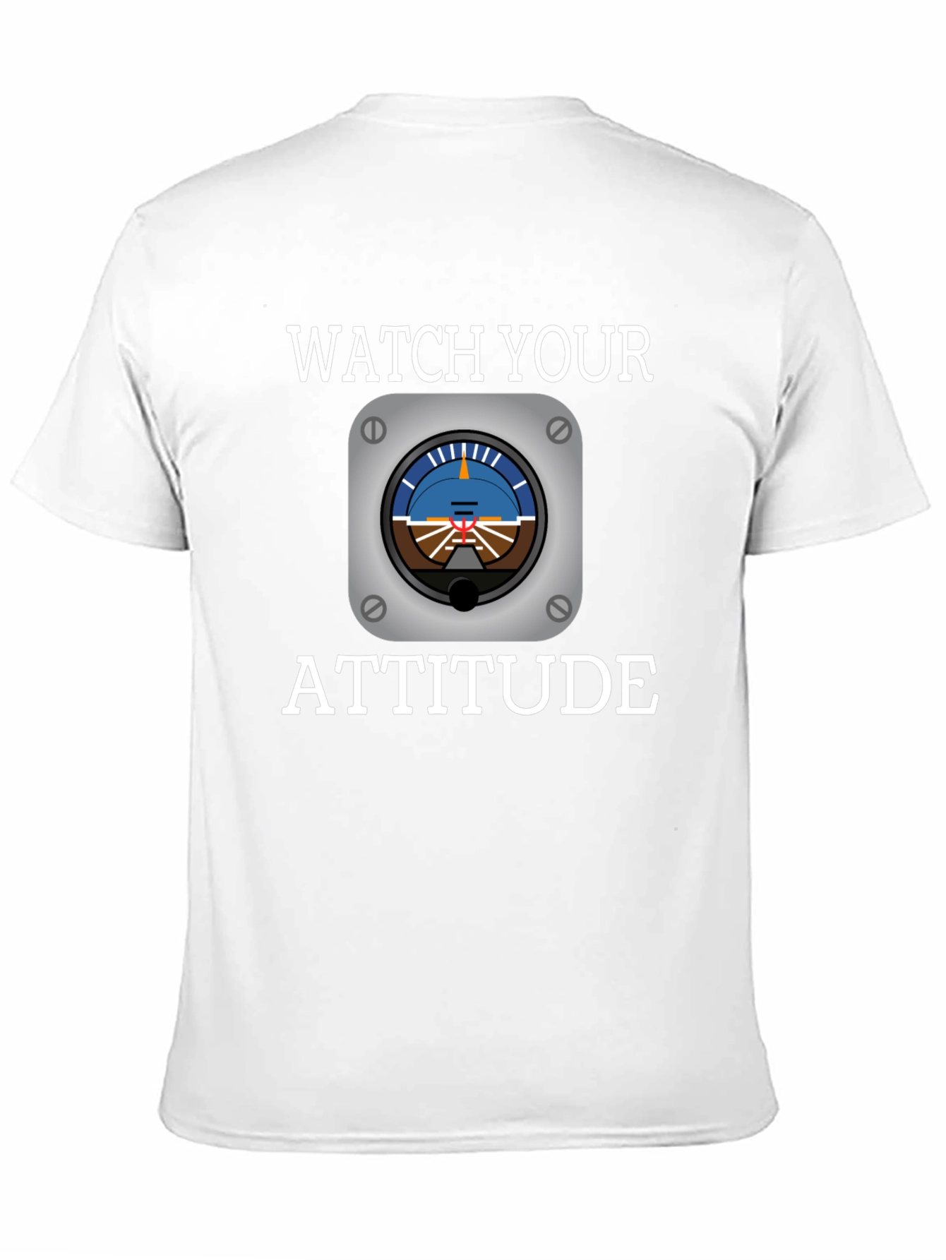 Watch Your Attitude Pilot T-Shirt