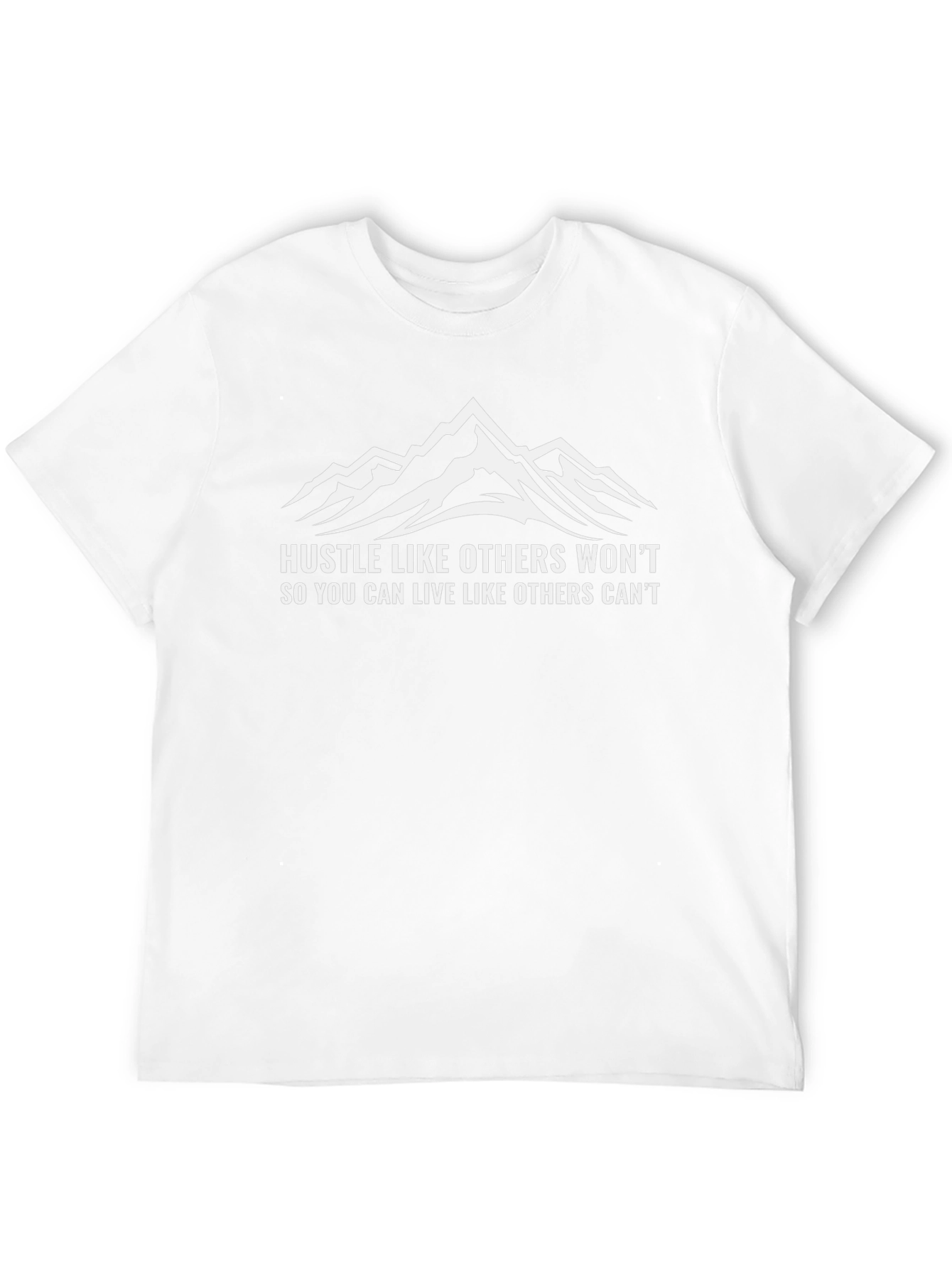 Hustle Like Others Wont Graphic Tee