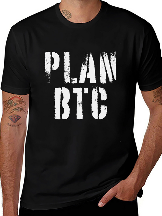 Plan BTC Crypto T-Shirt - Bitcoin Cryptocurrency Tee