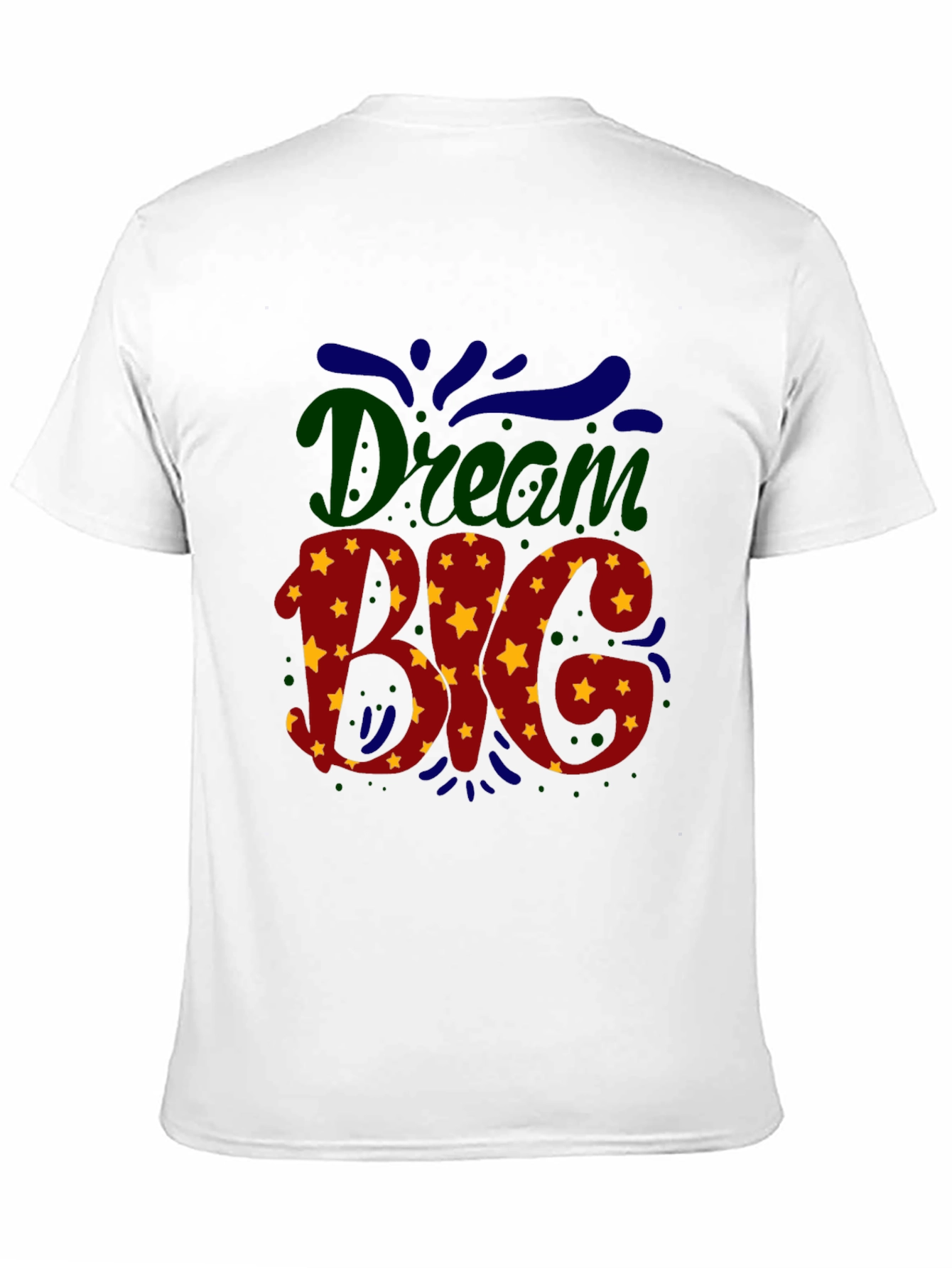 Dream Big Graphic T-Shirt - Stylish Casual Wear