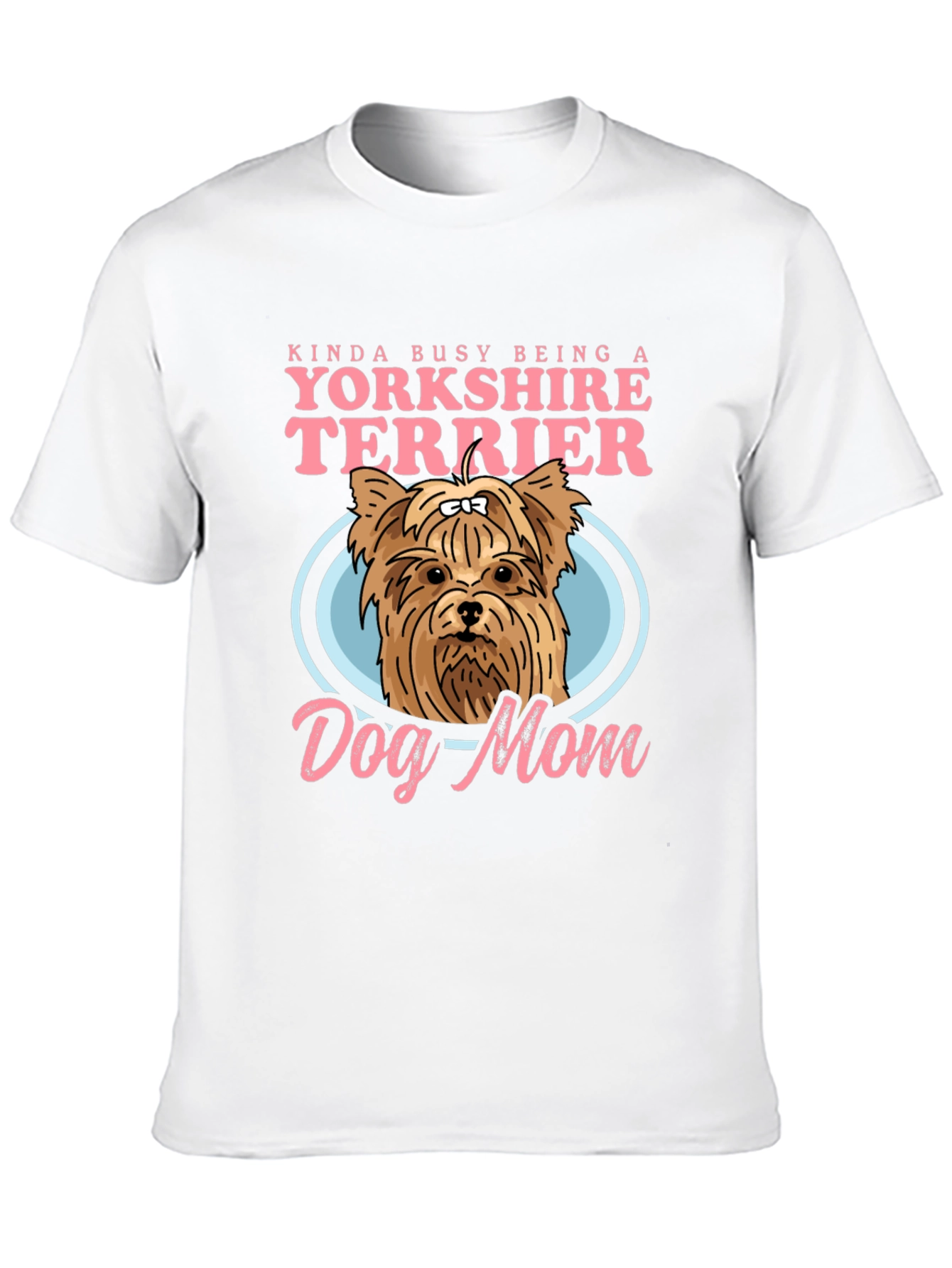Yorkshire Terrier Dog Mom Graphic Tee