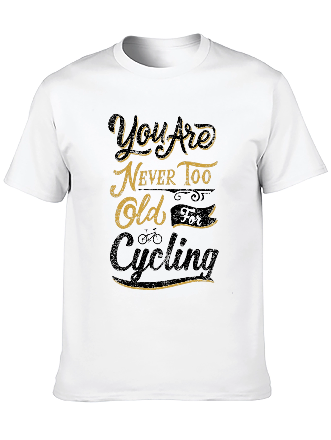 Youre Never Too Old Cycling Black Graphic T-Shirt