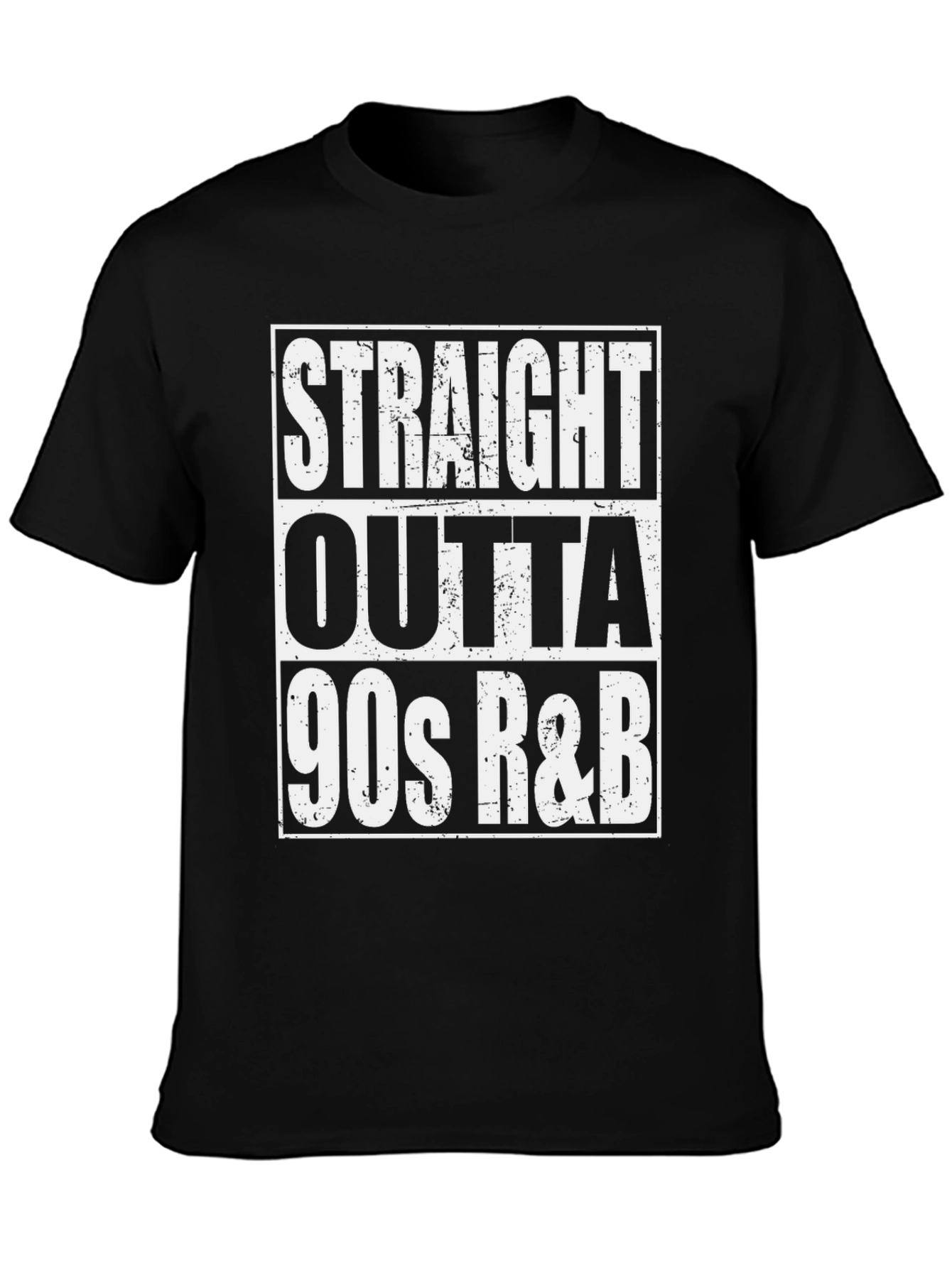Straight Outta 90s R&B T-Shirt