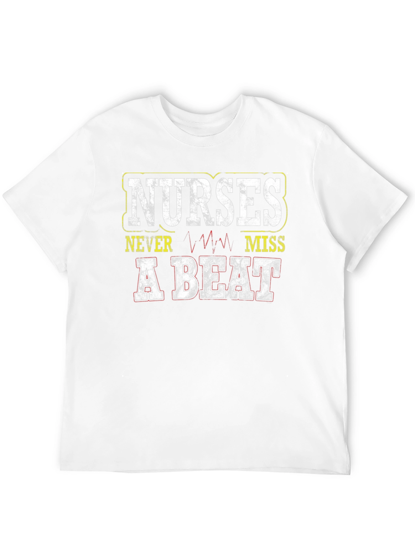 Nurses Never Miss A Beat Graphic T-Shirt