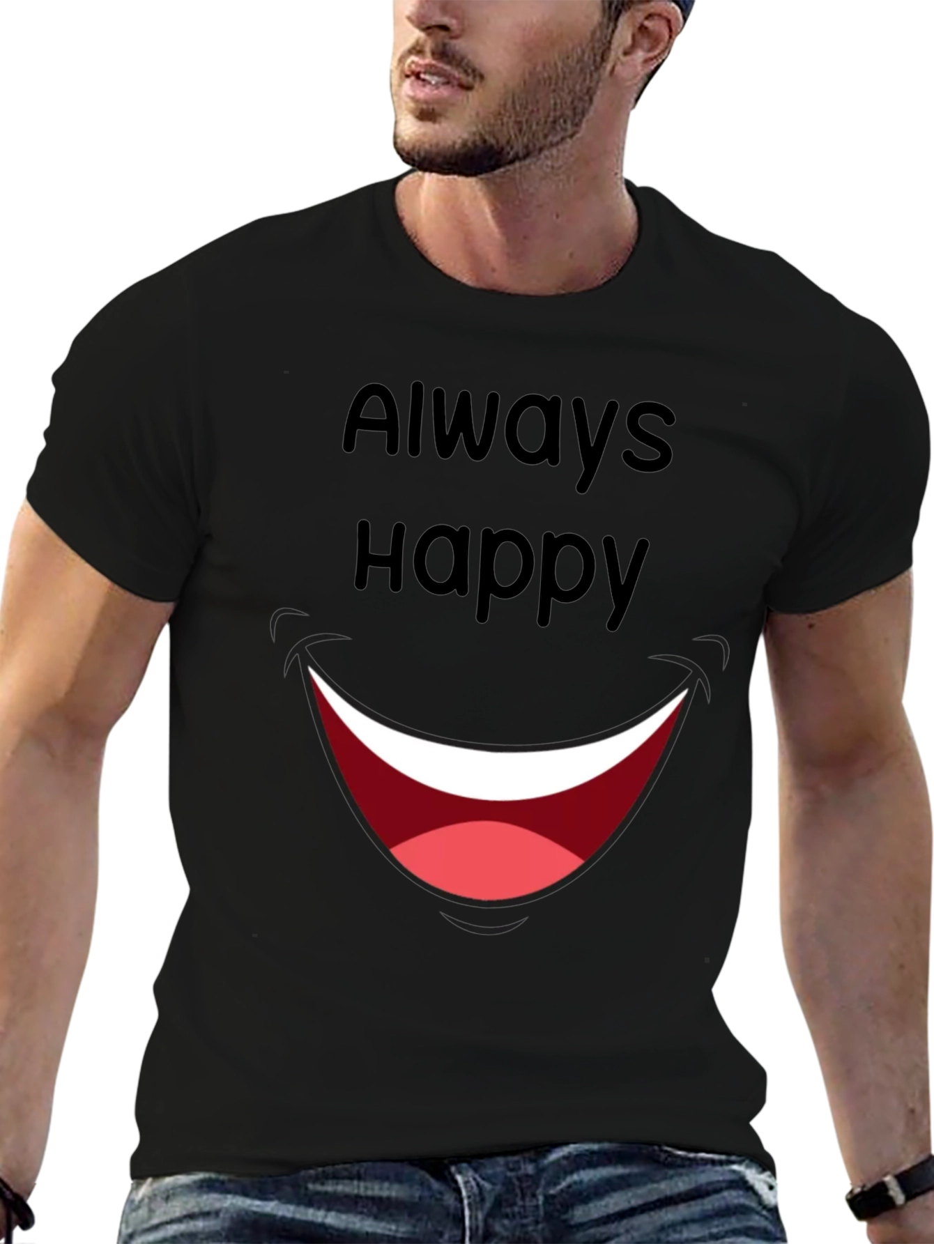 Always Happy Graphic T-Shirt