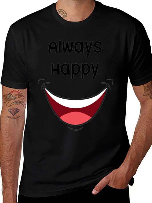 Always Happy Graphic T-Shirt