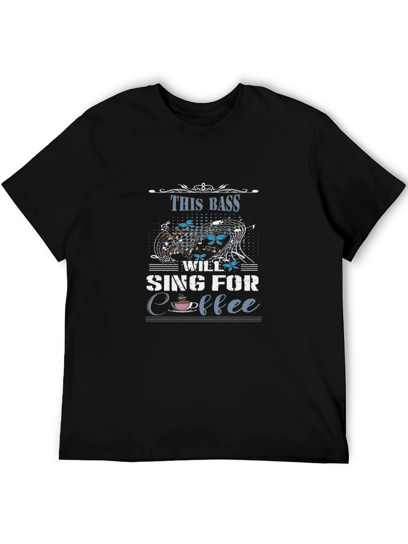 This Bass Will Sing for Coffee Graphic Tee