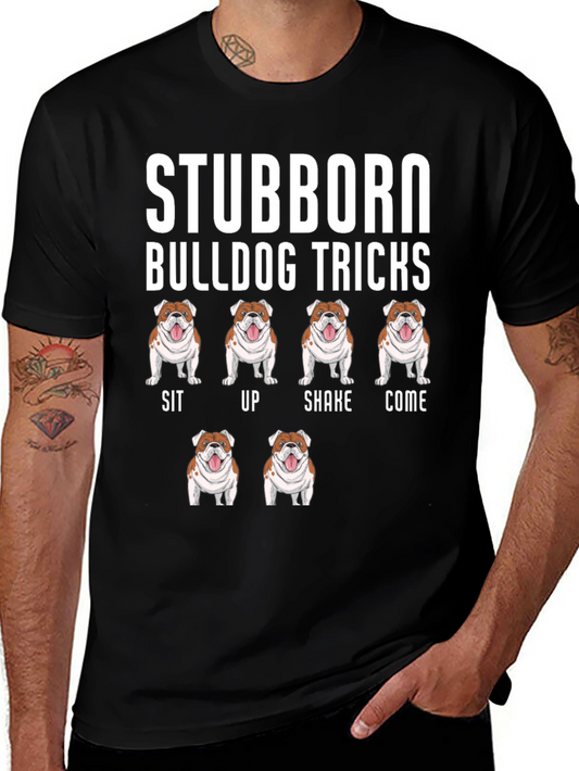Stubborn Bulldog Tricks Graphic T-Shirt