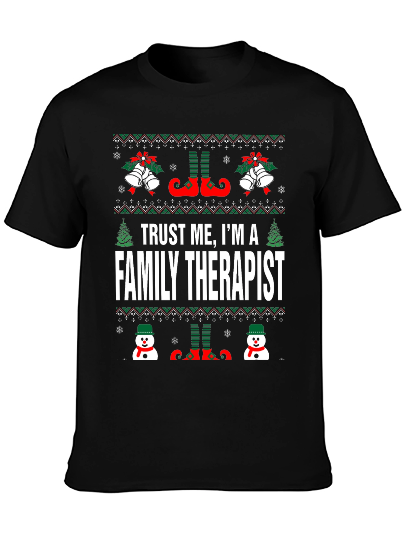 Trust Me Im a Family Therapist Christmas T-Shirt