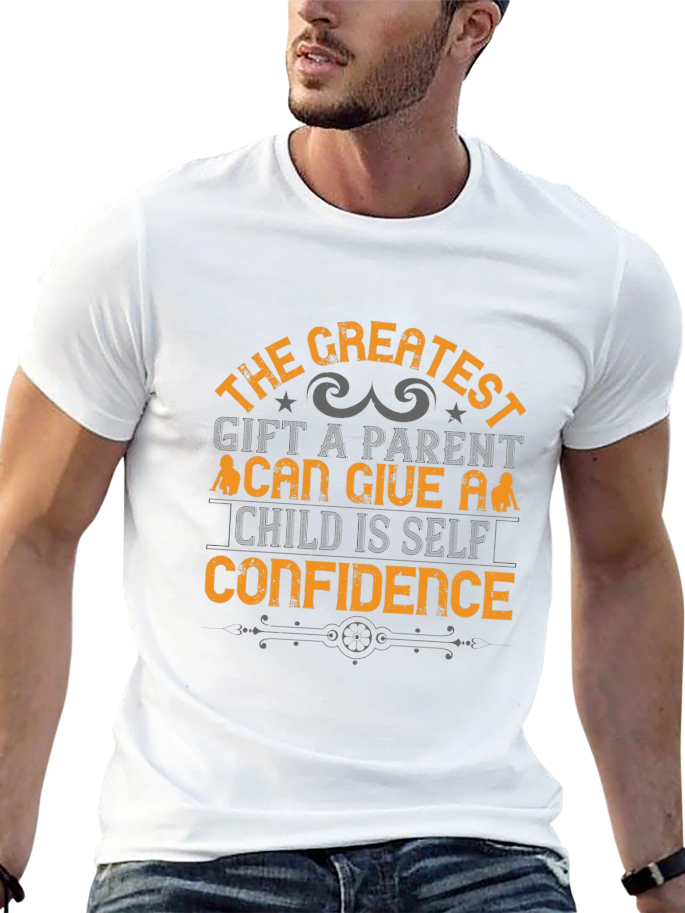 Greatest Gift Parent T-Shirt - Self Confidence Tee