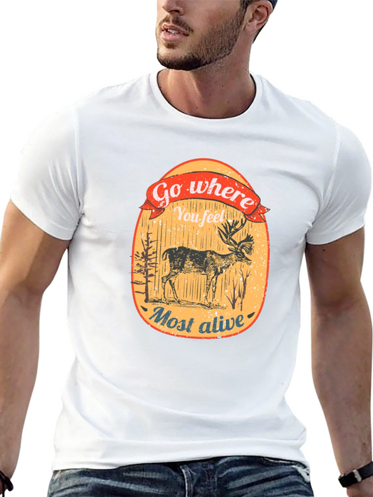 Go Where You Feel Most Alive Deer Graphic Tee