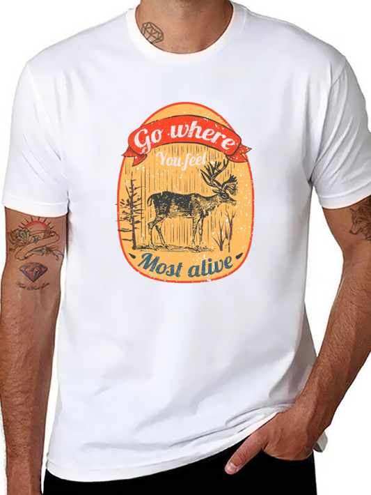 Go Where You Feel Most Alive Deer Graphic Tee