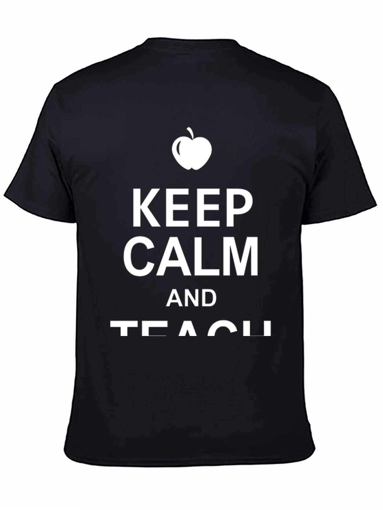 Keep Calm and Teach Teacher T-Shirt