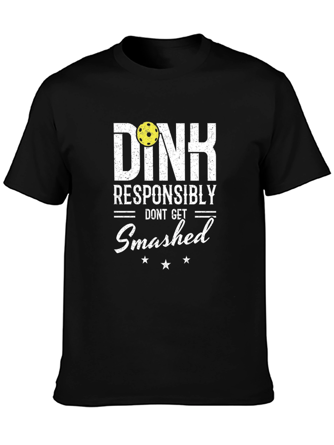 Dink Responsibly Pickleball T-Shirt