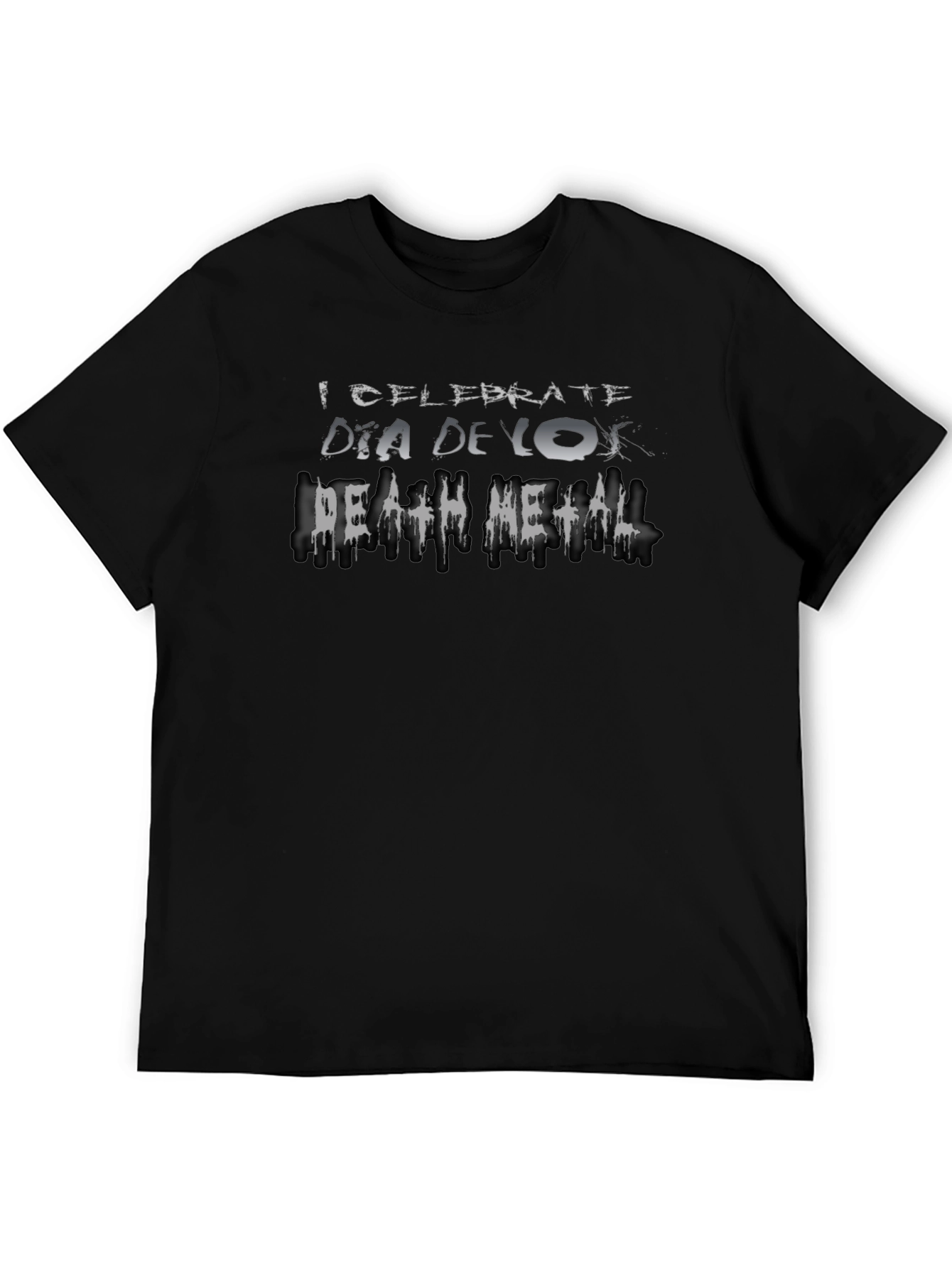 I Celebrate Dia De Los Death Metal Black T-Shirt