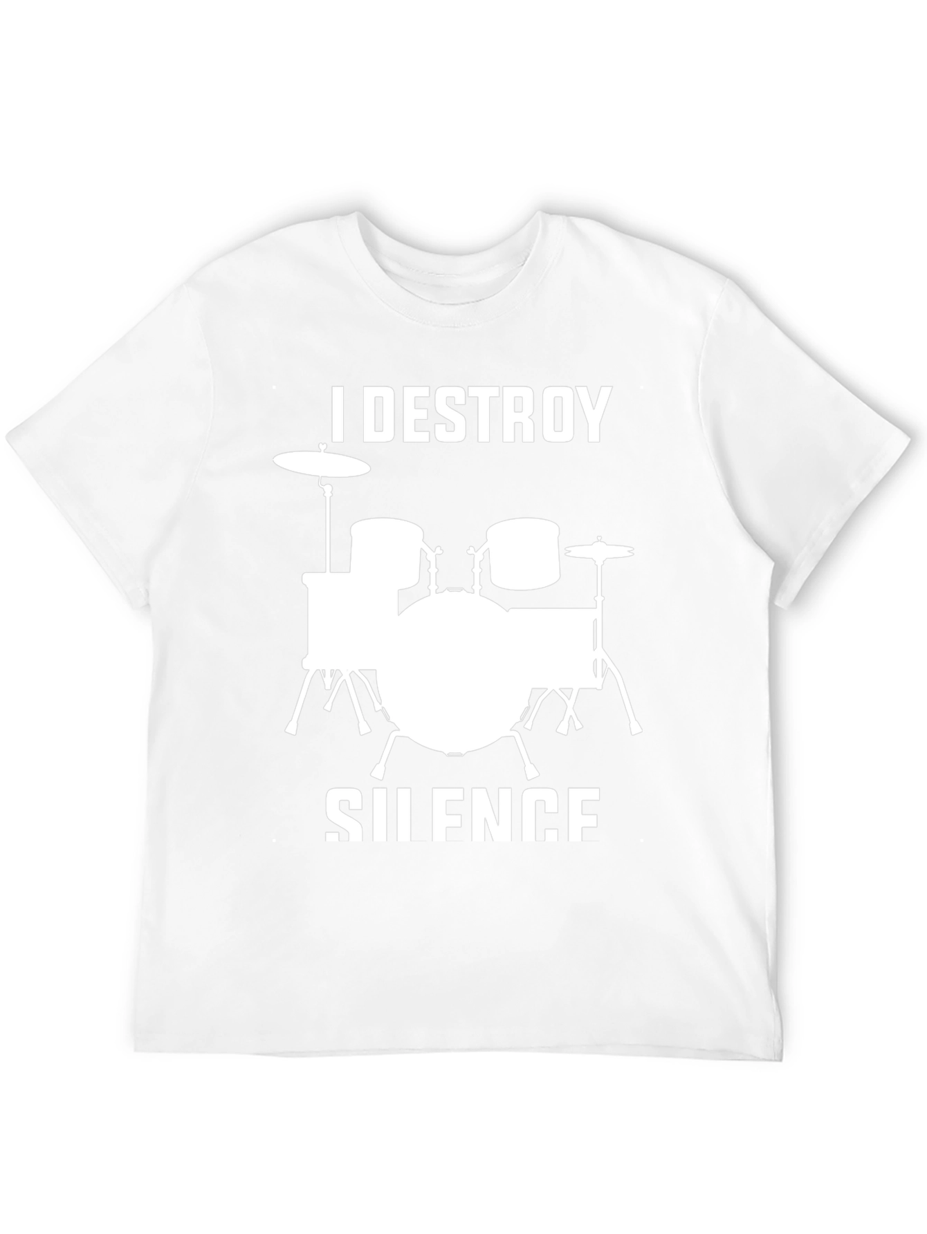 I Destroy Silence Drummer T-Shirt