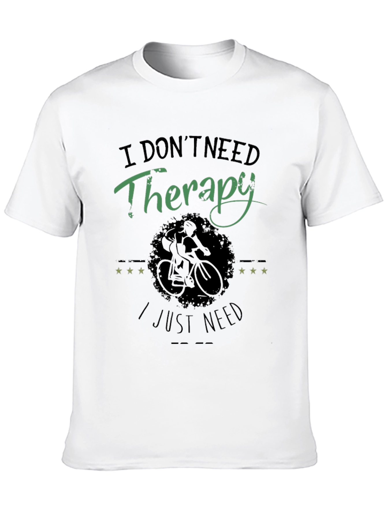 Therapy? I Just Need Cycling Black T-Shirt