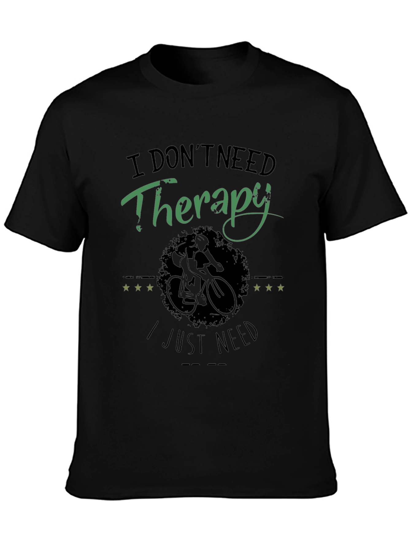 Therapy? I Just Need Cycling Black T-Shirt