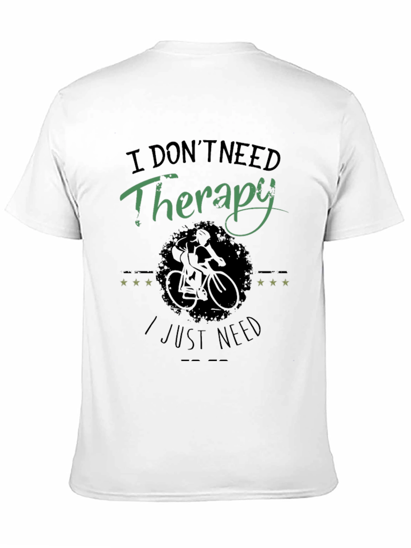 Therapy? I Just Need Cycling Black T-Shirt