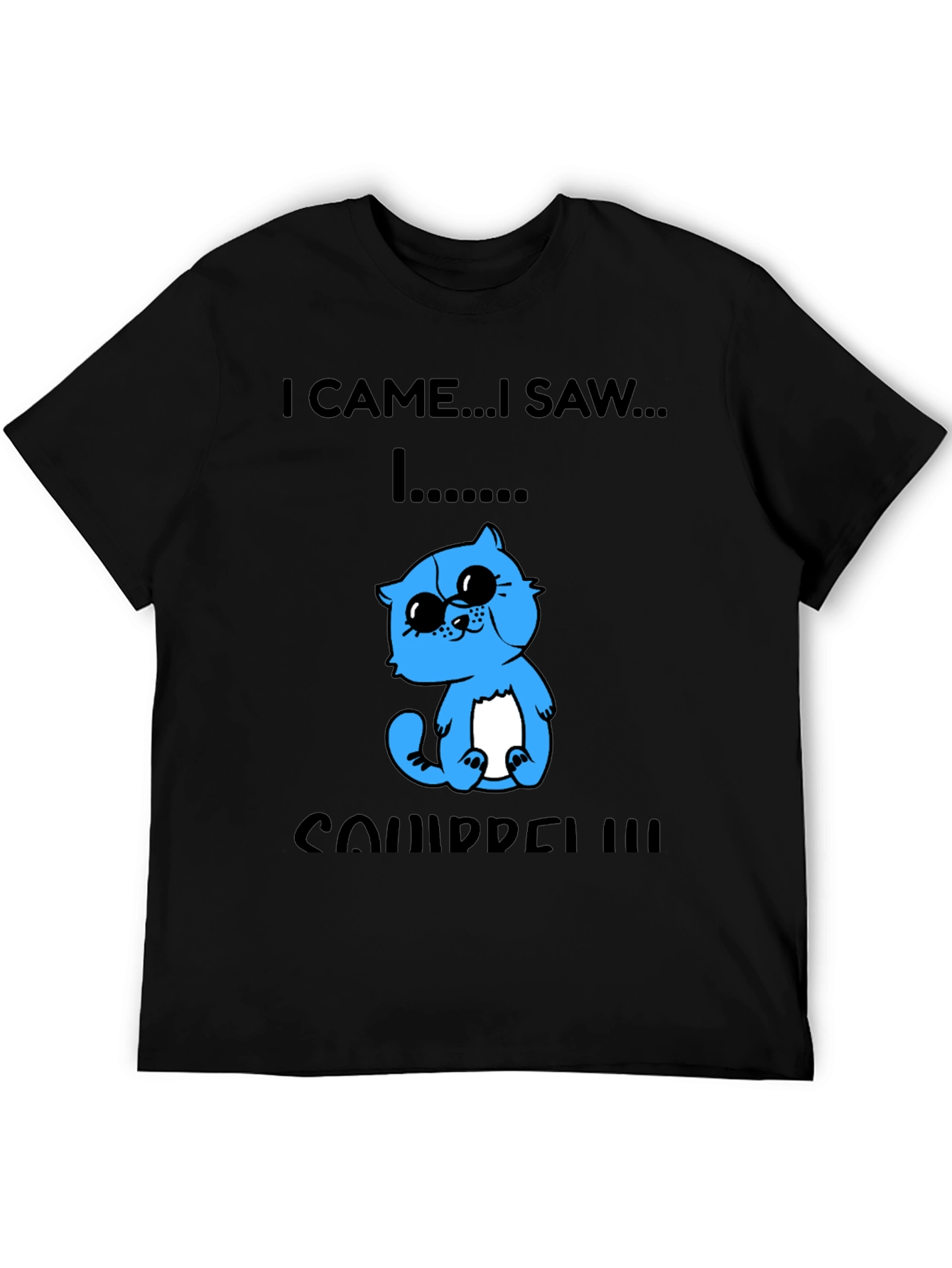 I Came I Saw I Squirrel T-Shirt Funny