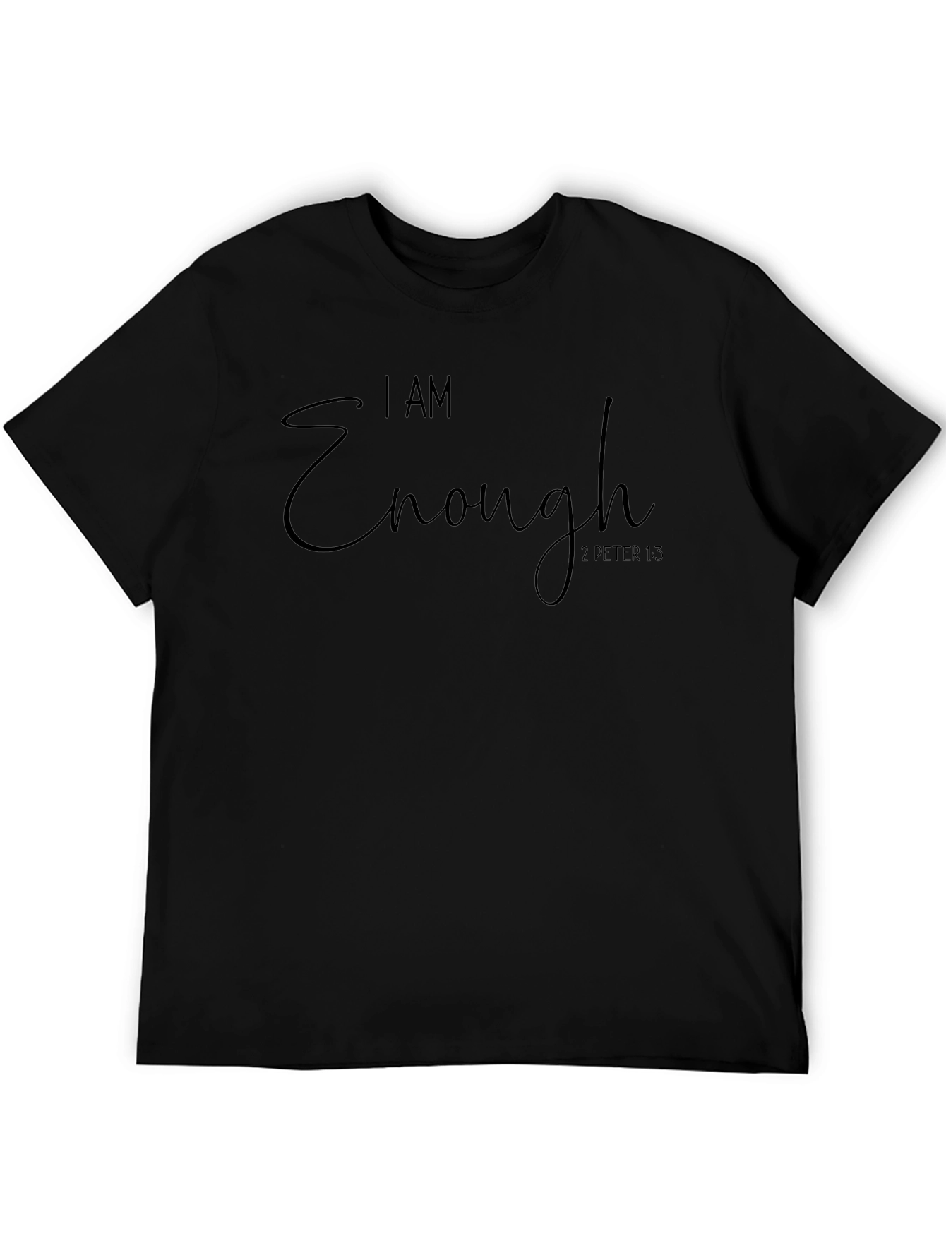 I Am Enough Graphic Tee - Motivational T-Shirt