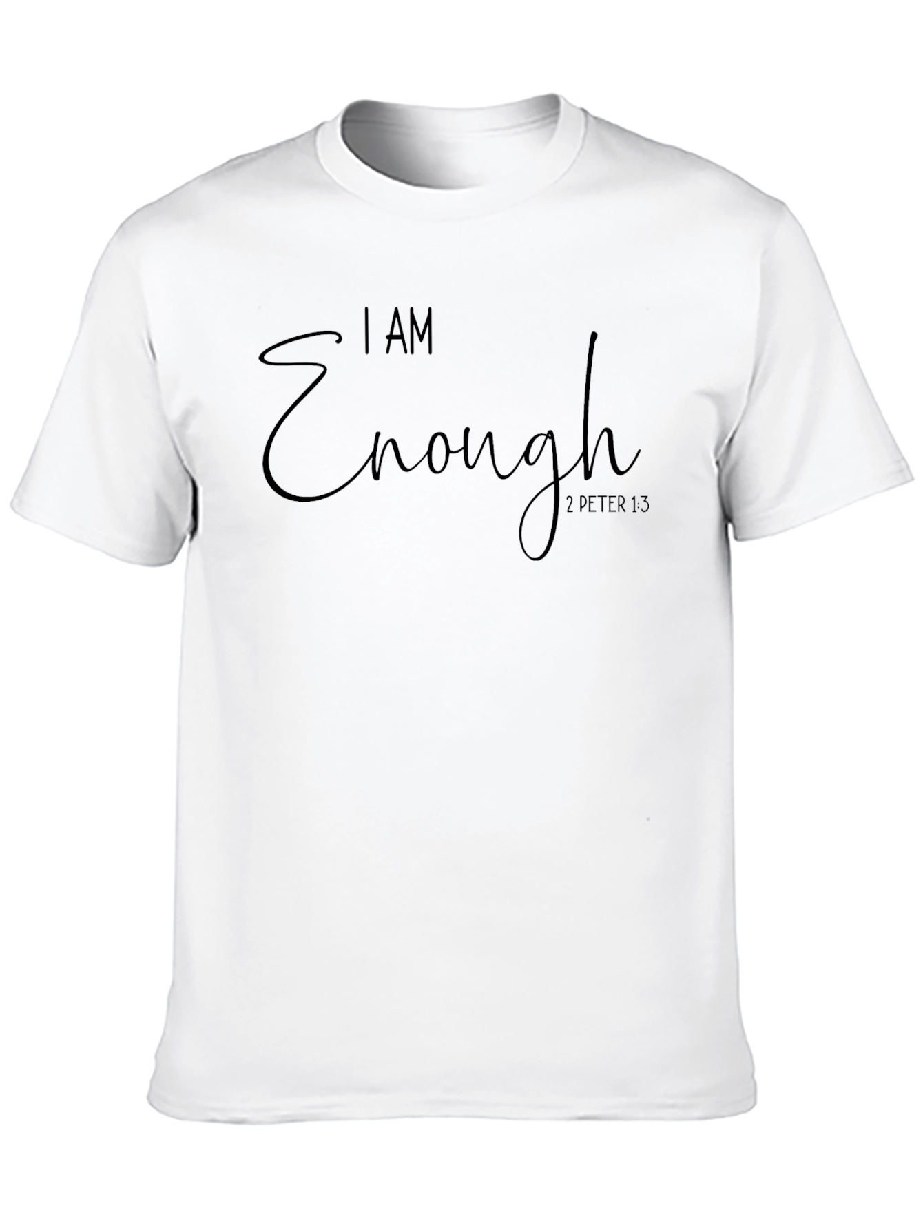 I Am Enough Graphic Tee - Motivational T-Shirt