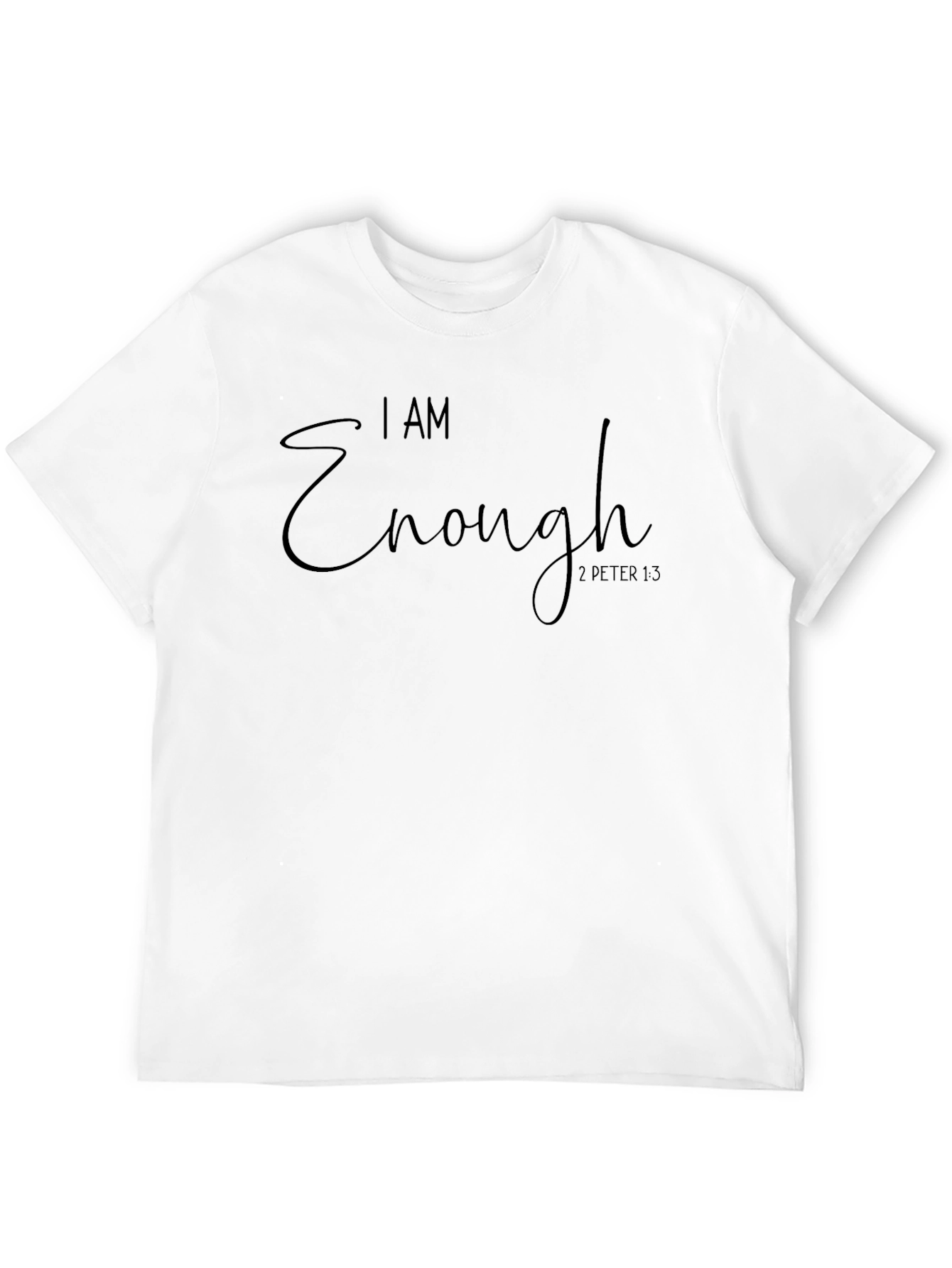 I Am Enough Graphic Tee - Motivational T-Shirt