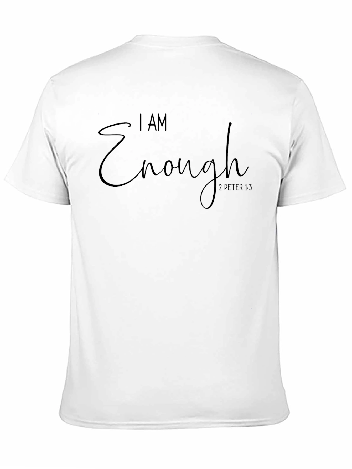 I Am Enough Graphic Tee - Motivational T-Shirt