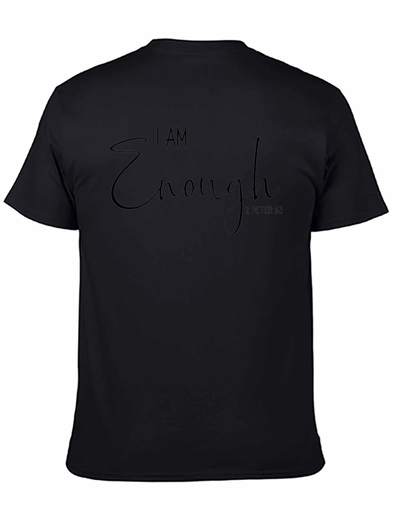 I Am Enough Graphic Tee - Motivational T-Shirt