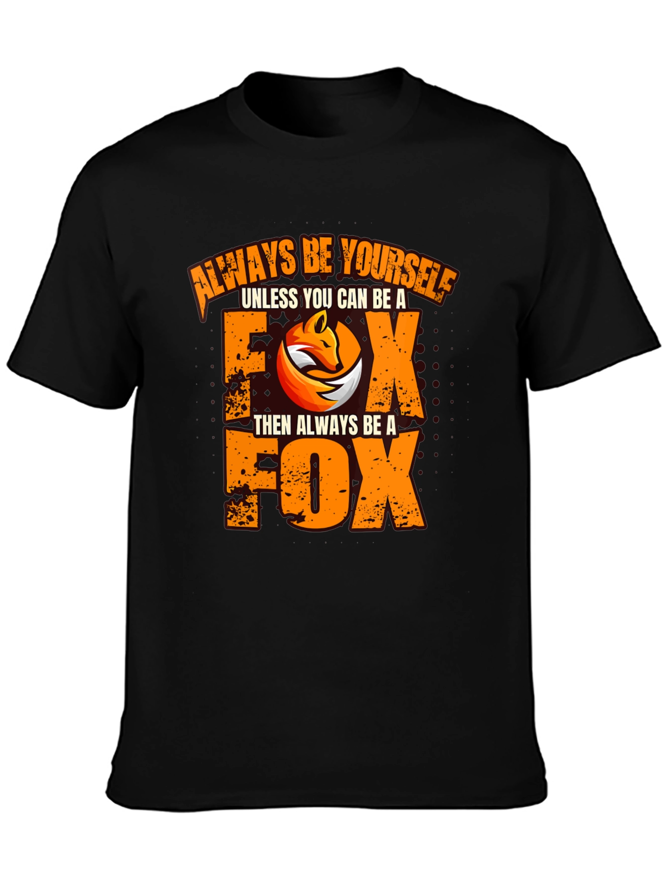 Always Be Yourself Fox Graphic Black T-Shirt