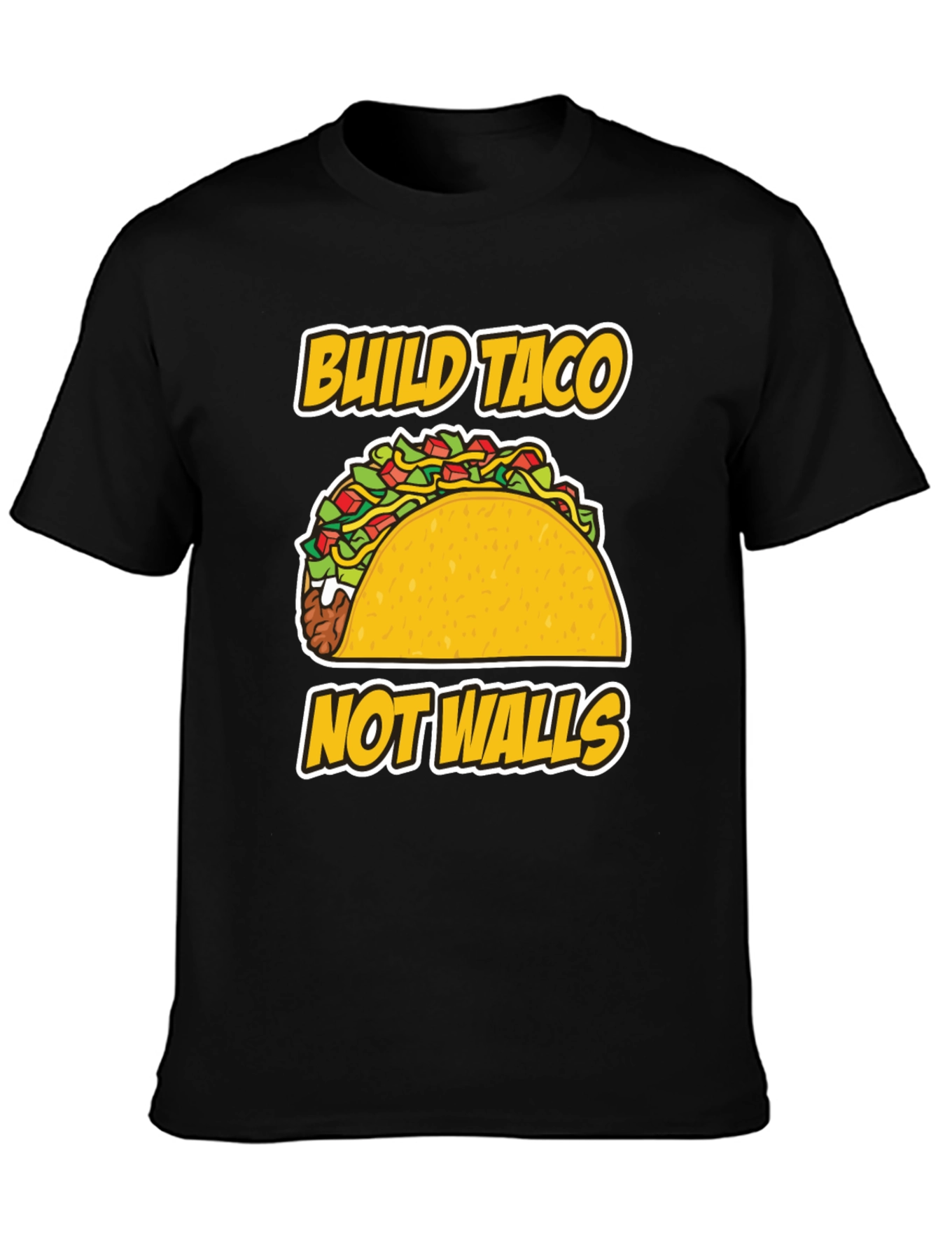 Build Taco Not Walls T-Shirt - Graphic Tee