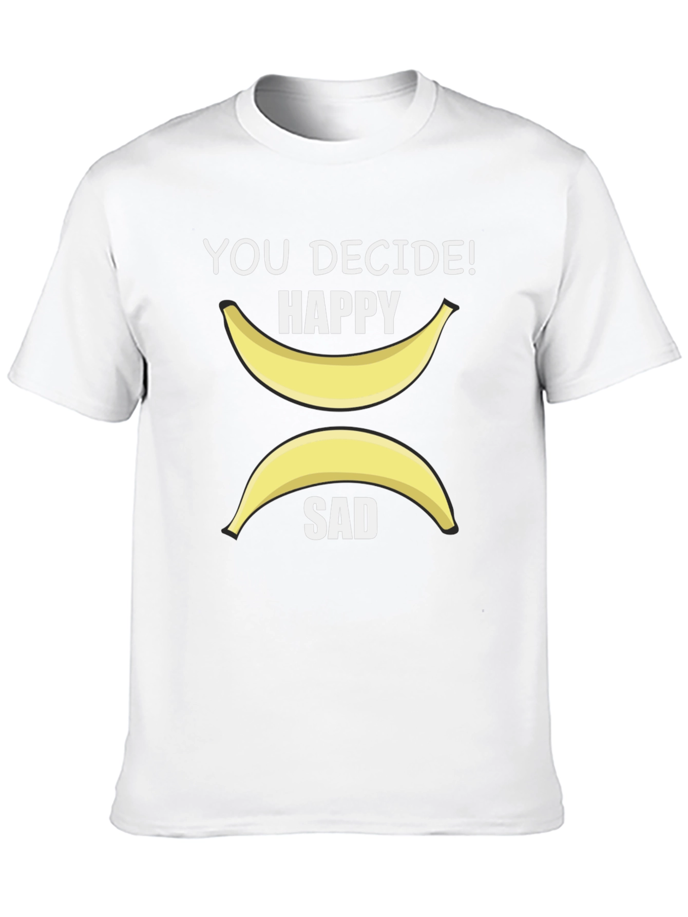 Decide Happy or Sad Banana Graphic T-Shirt