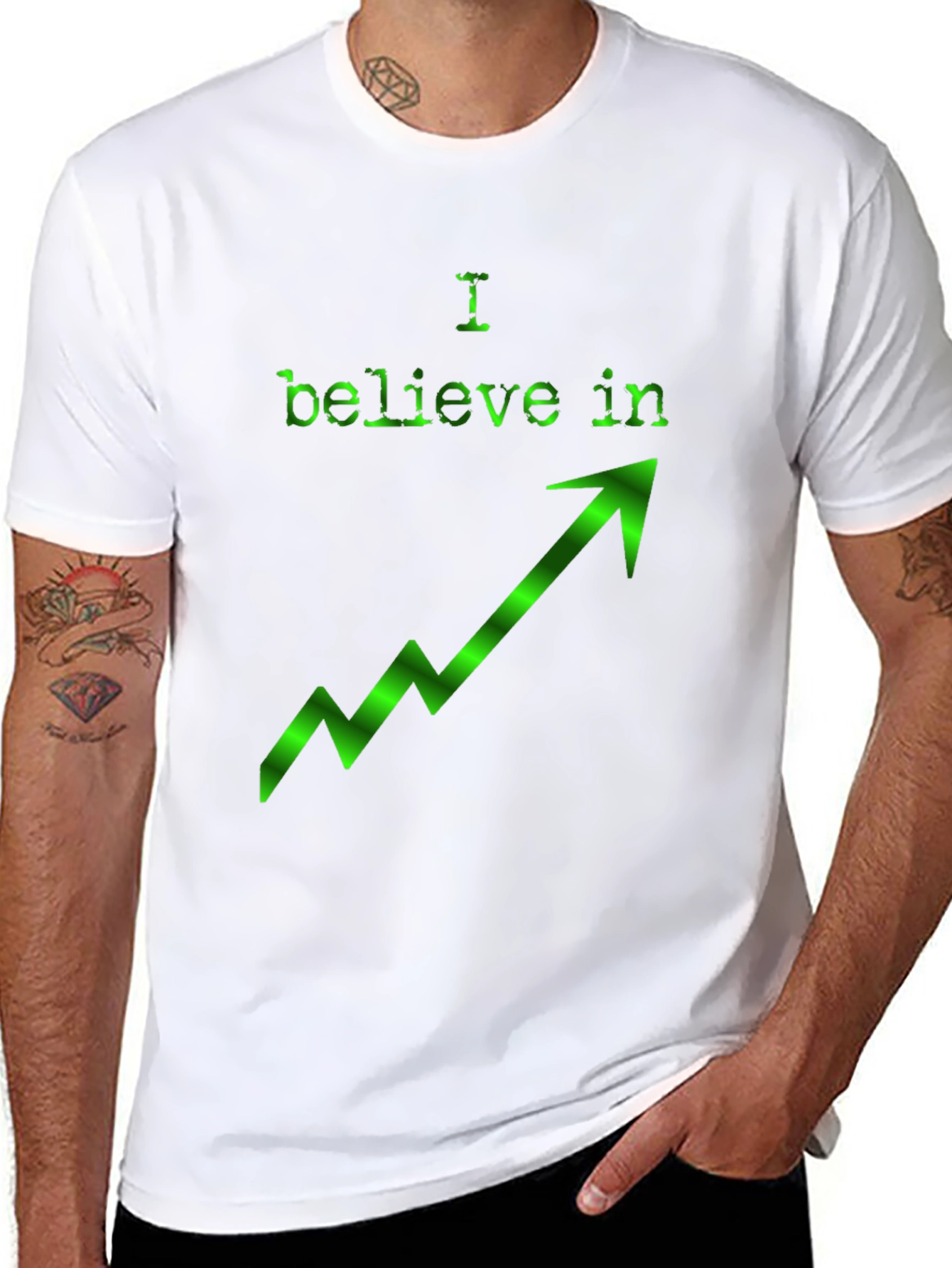 I Believe In Upward Trend Green Arrow T-Shirt