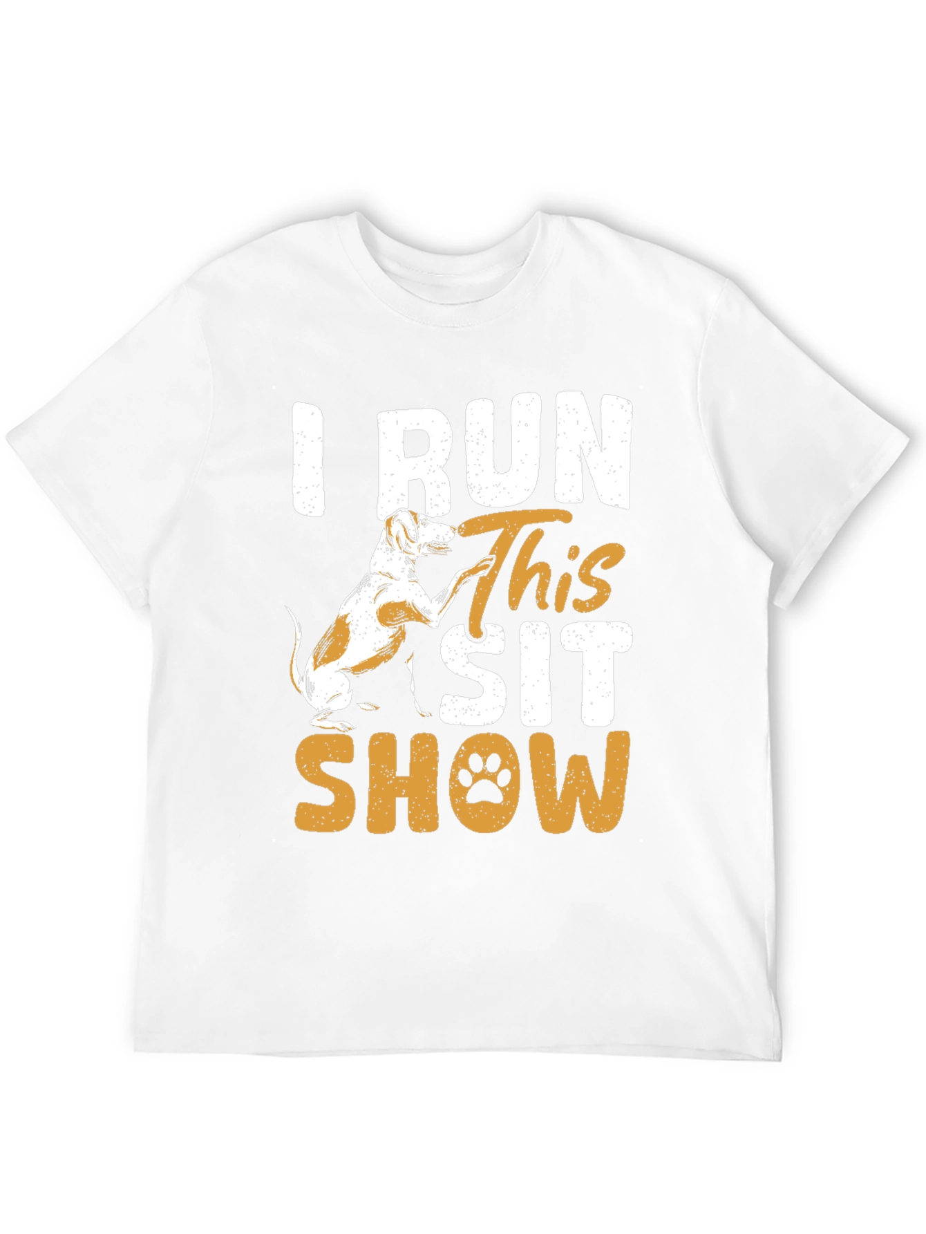 I Run This Sit Show Dog Graphic Tee