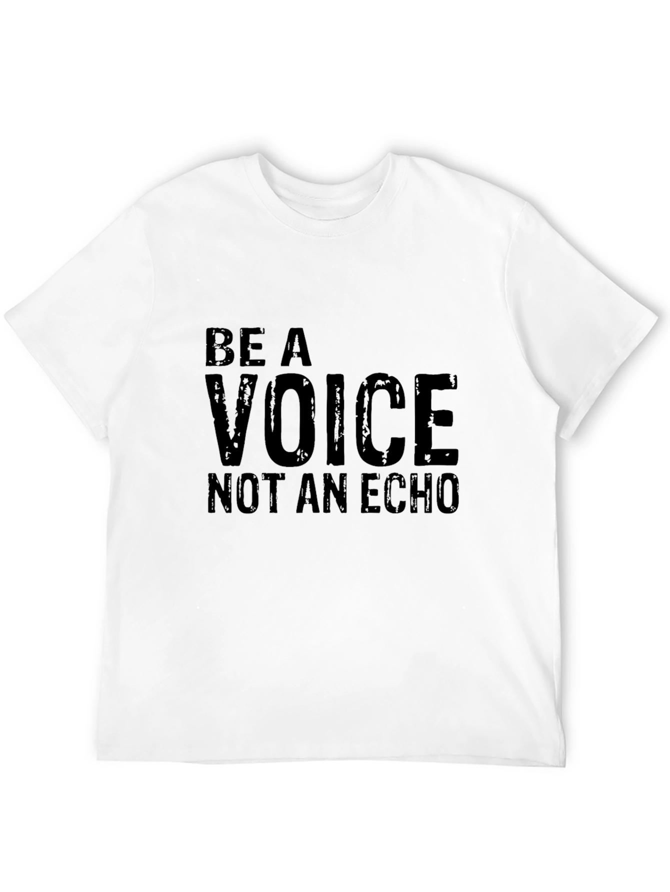 Be A Voice T-Shirt - Motivational Graphic Tee