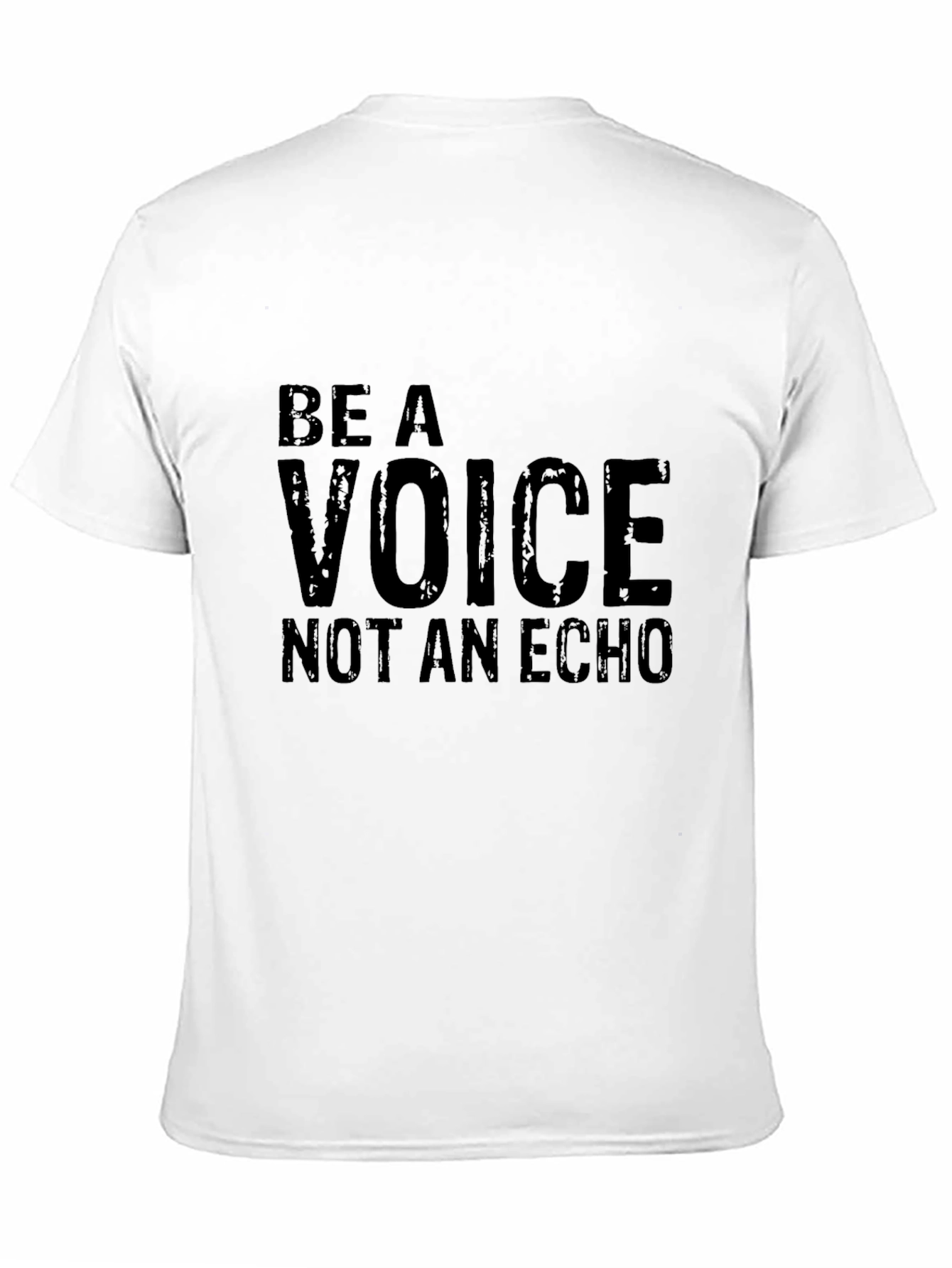 Be A Voice T-Shirt - Motivational Graphic Tee