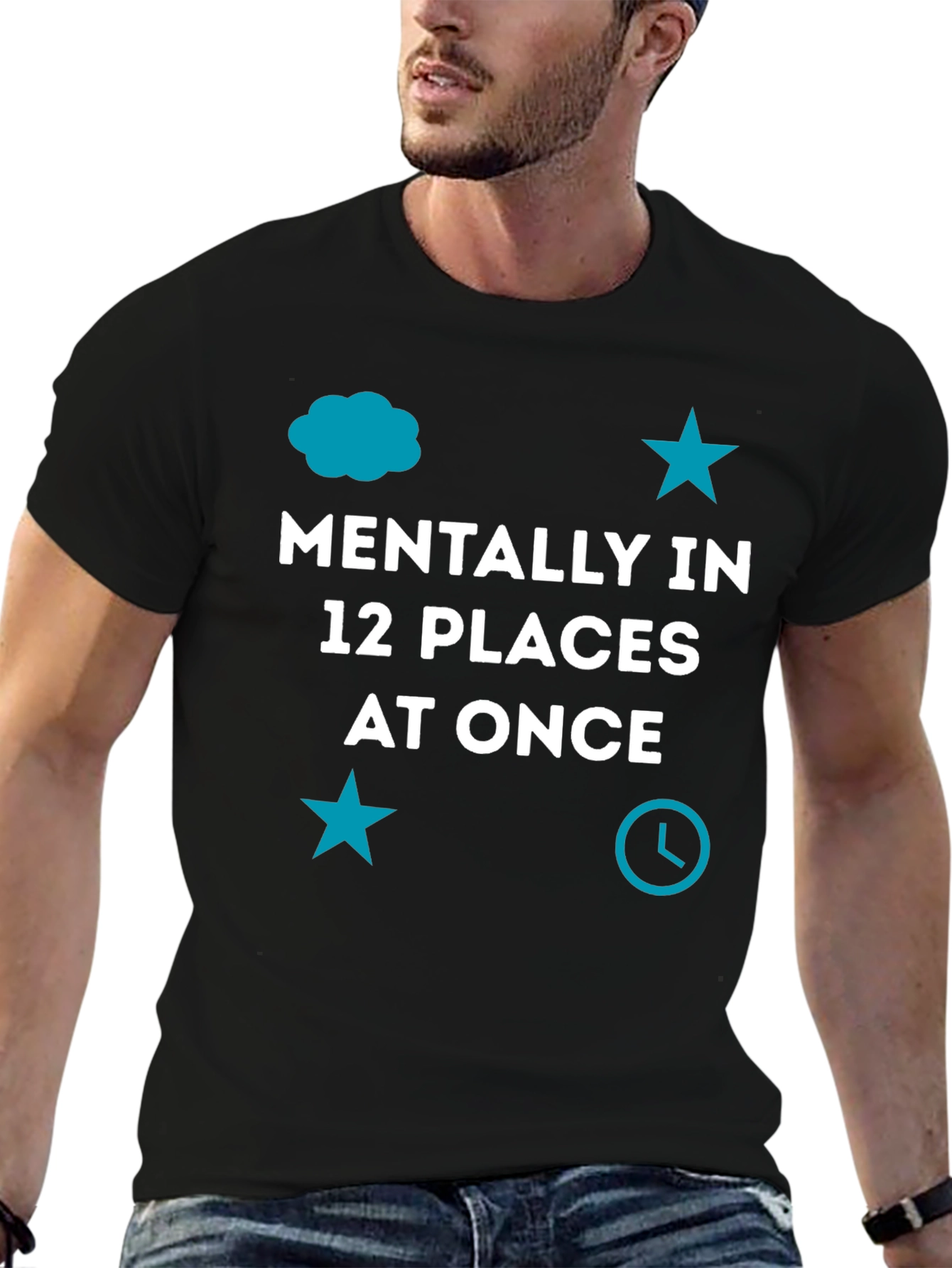 Mentally In 12 Places At Once Black T-Shirt