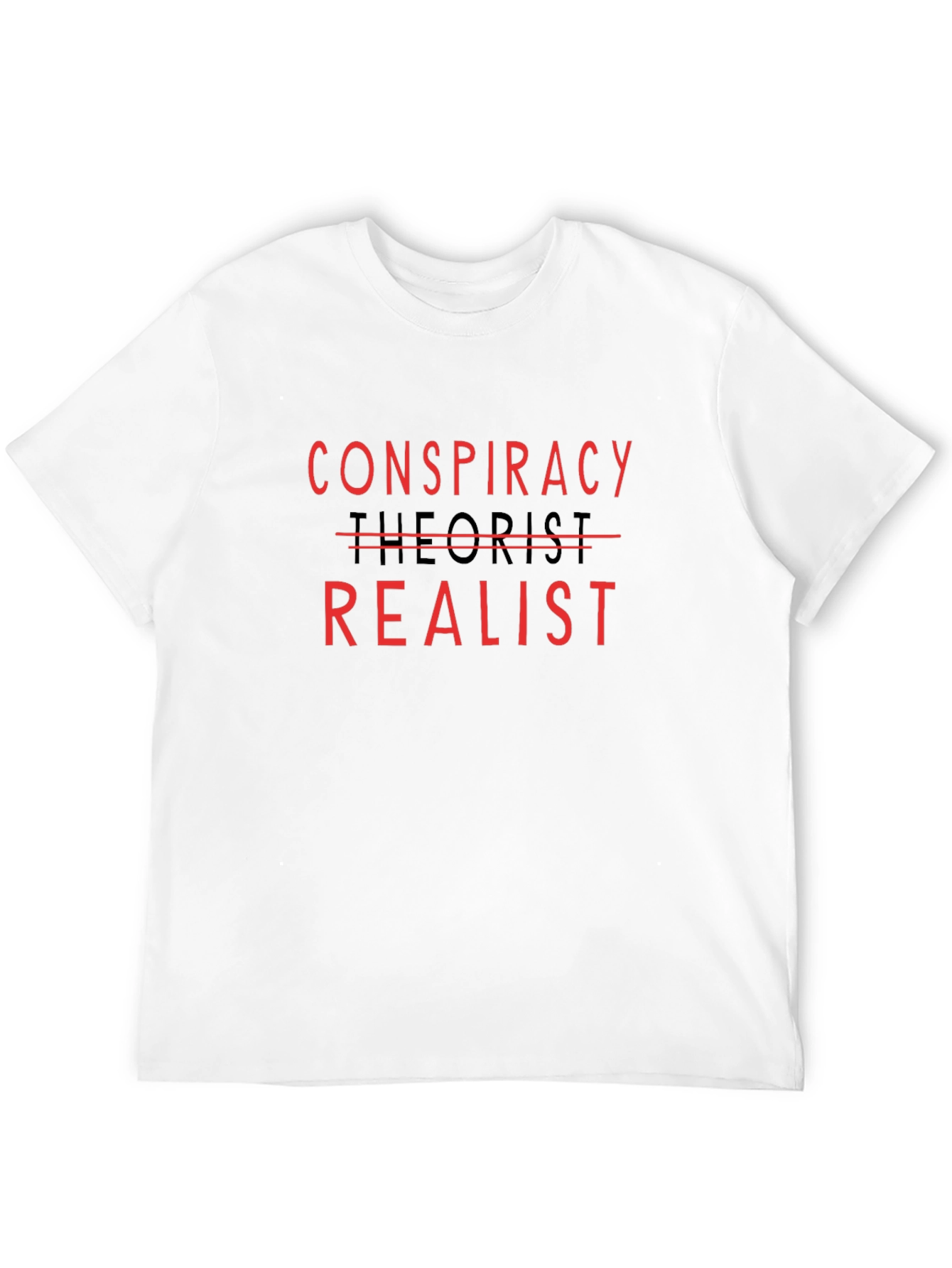 Conspiracy Realist Novelty Graphic T-Shirt
