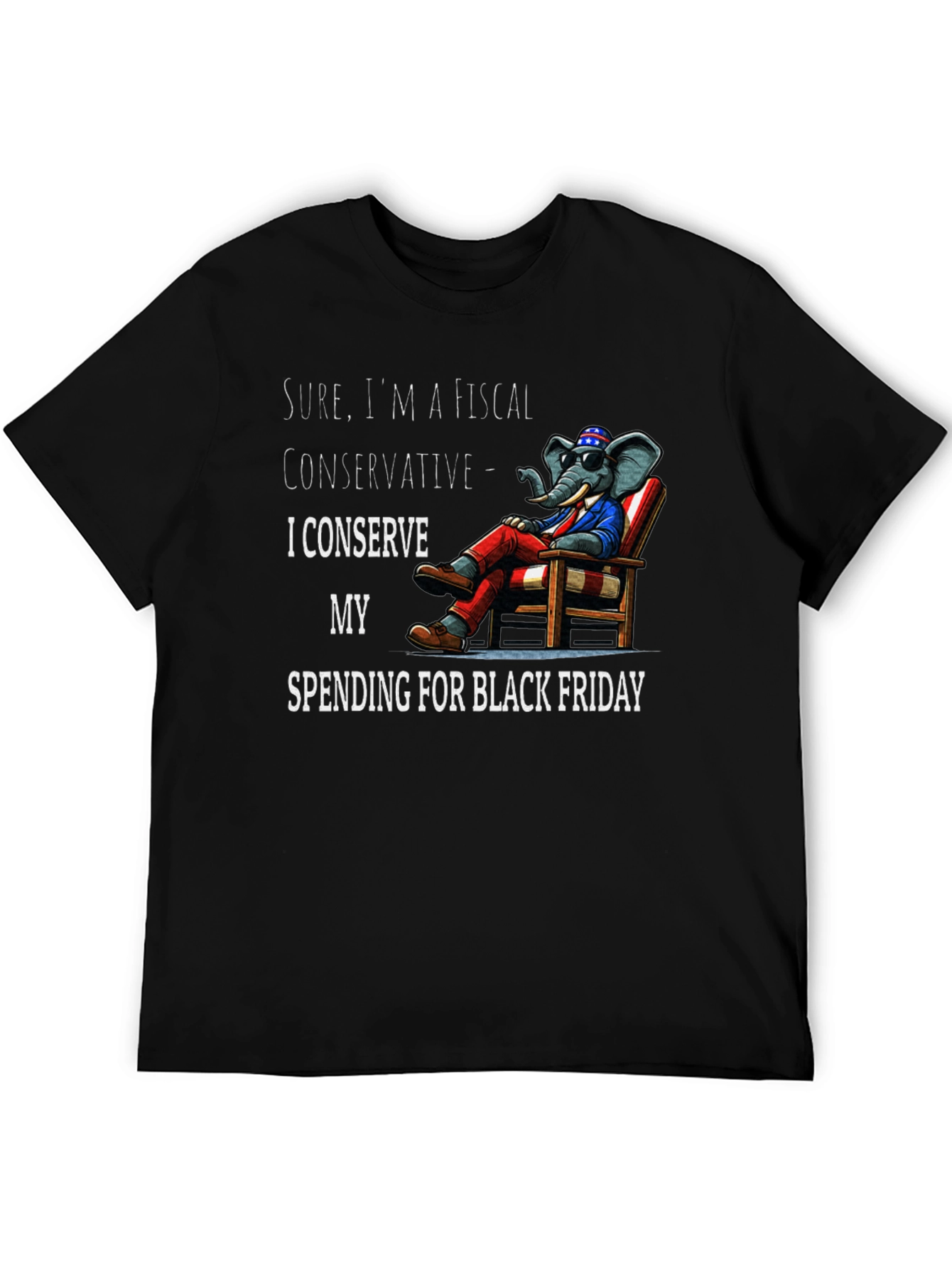 Fiscal Conservative Black Friday T-Shirt