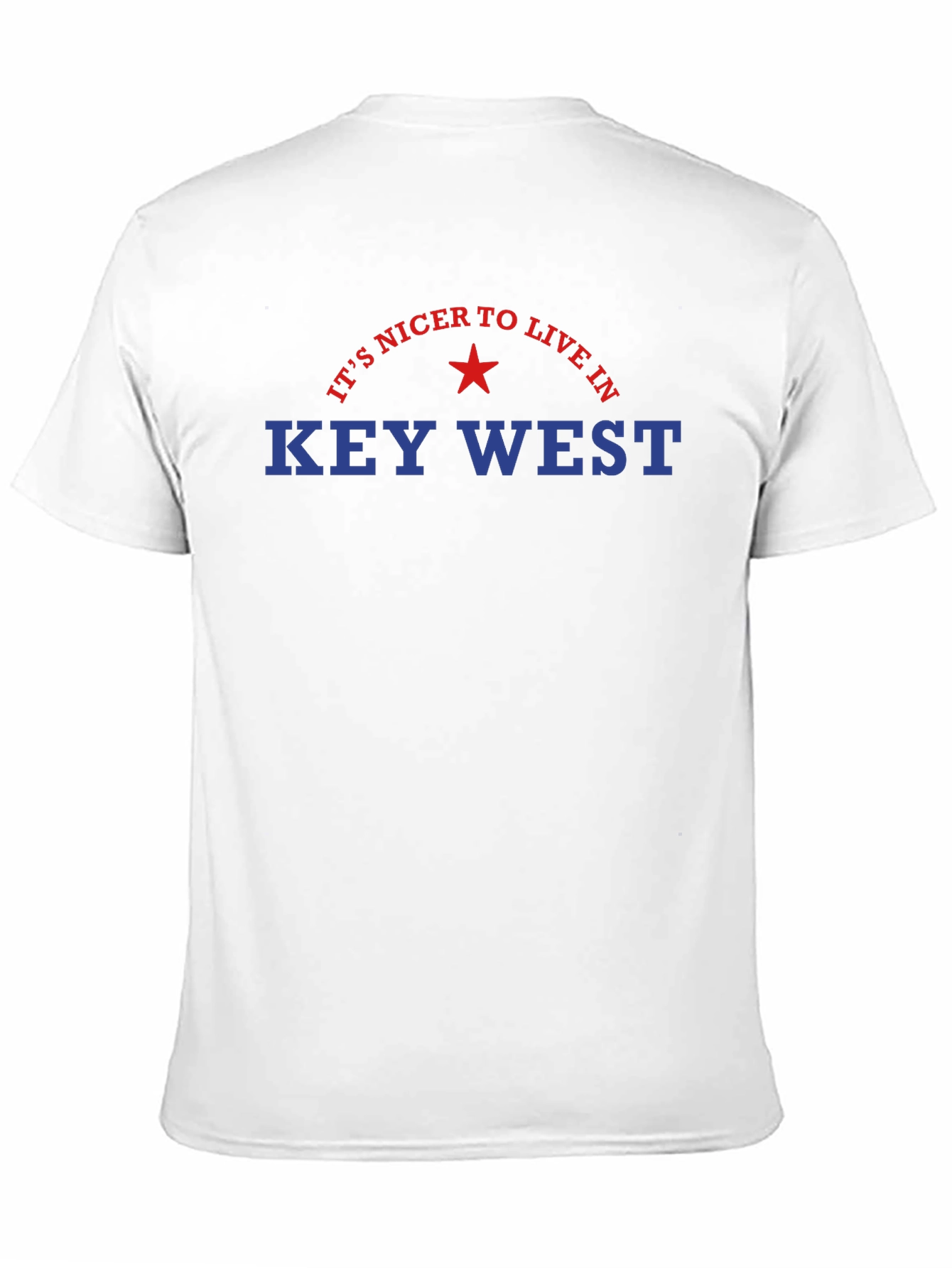 Key West T-Shirt - Its Nicer to Live In
