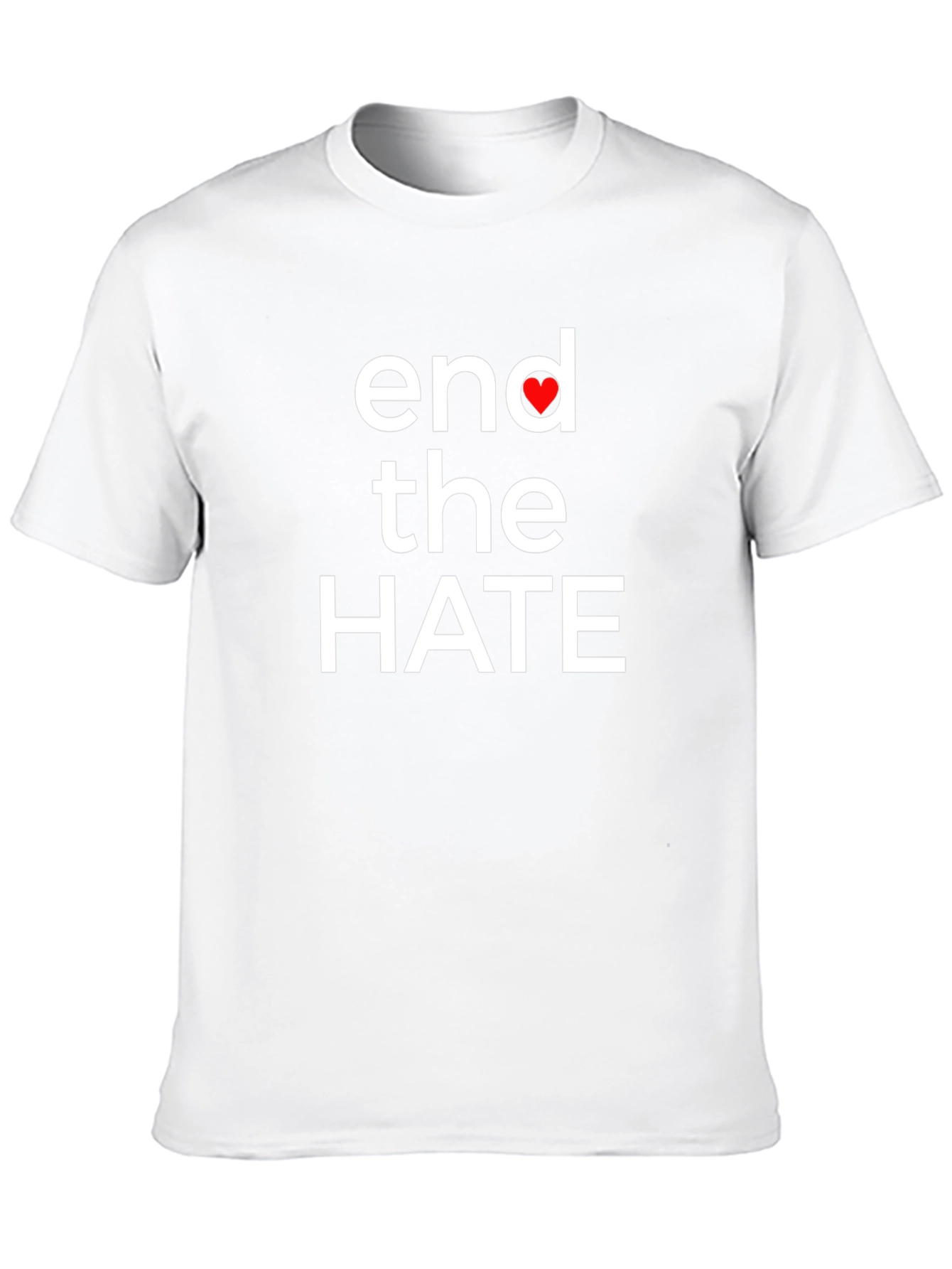 End the Hate T-Shirt - Spread Love