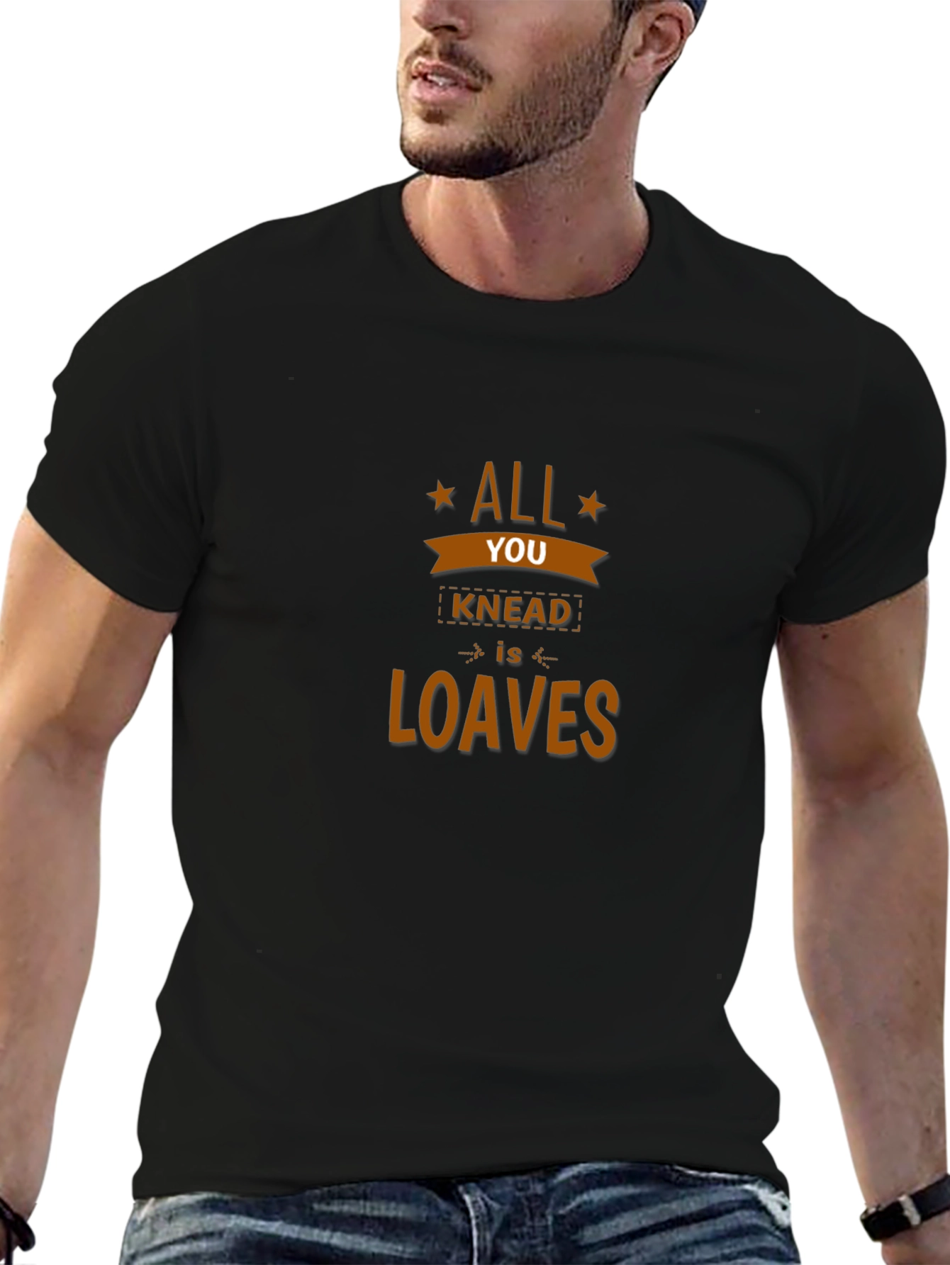 All You Knead is Loaves Graphic T-Shirt